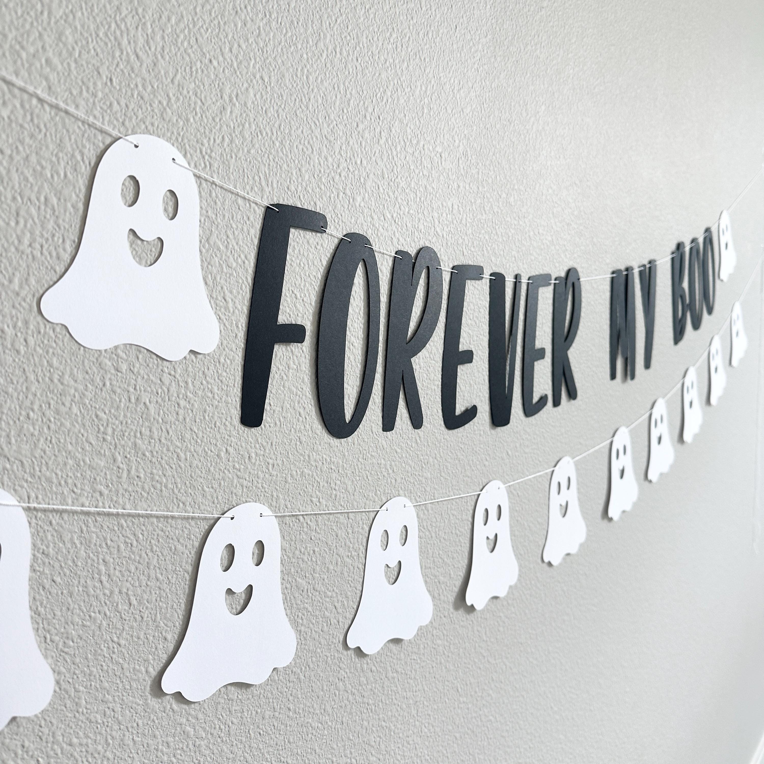 Forever My Boo, Forever My Boo Banner, Forever Boo Decorations, Ghost Themed Bridal Shower, Ghost Bachelorette Party Ideas