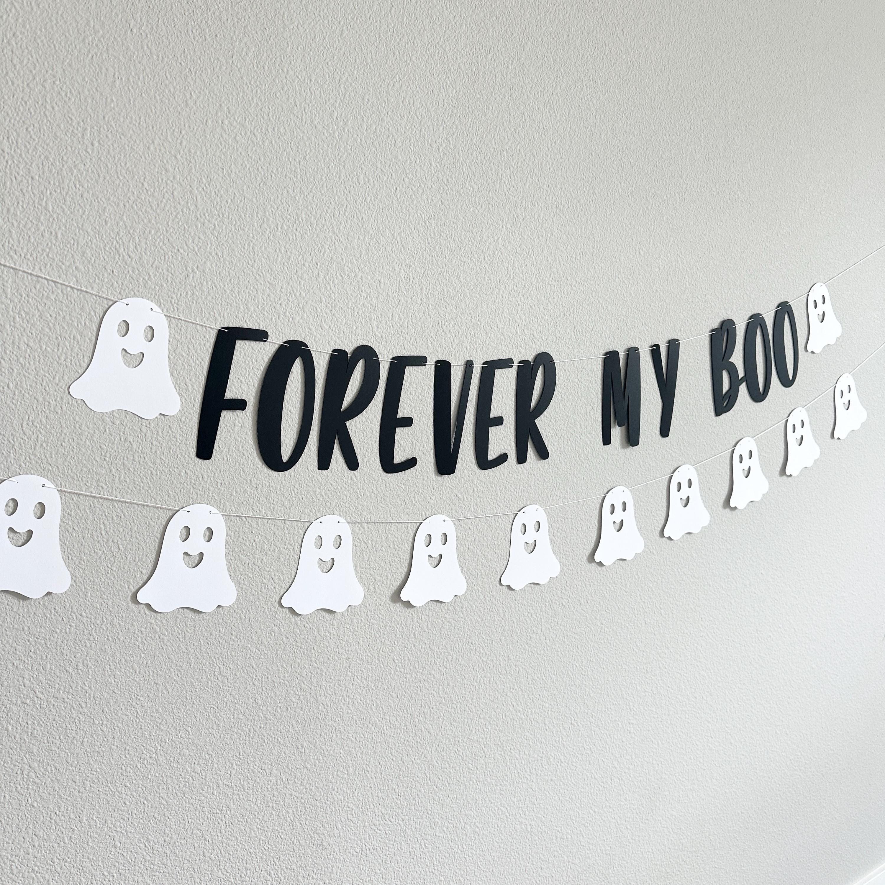 Forever My Boo, Forever My Boo Banner, Forever Boo Decorations, Ghost Themed Bridal Shower, Ghost Bachelorette Party Ideas