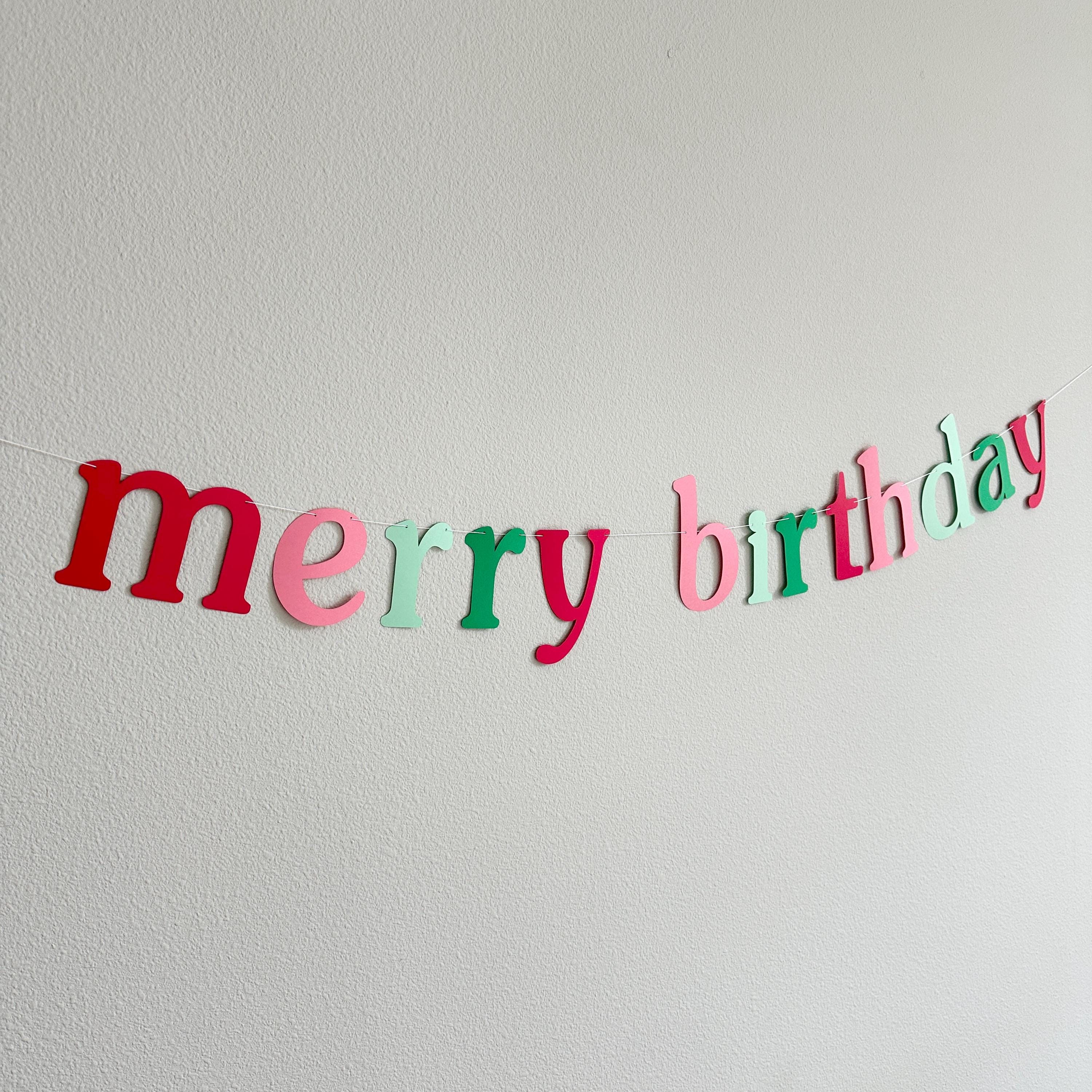 Merry Birthday, Christmas Themed Birthday Banner, Merry Birthday Decorations, December Birthday Party Ideas, Merry Birthday Decorations