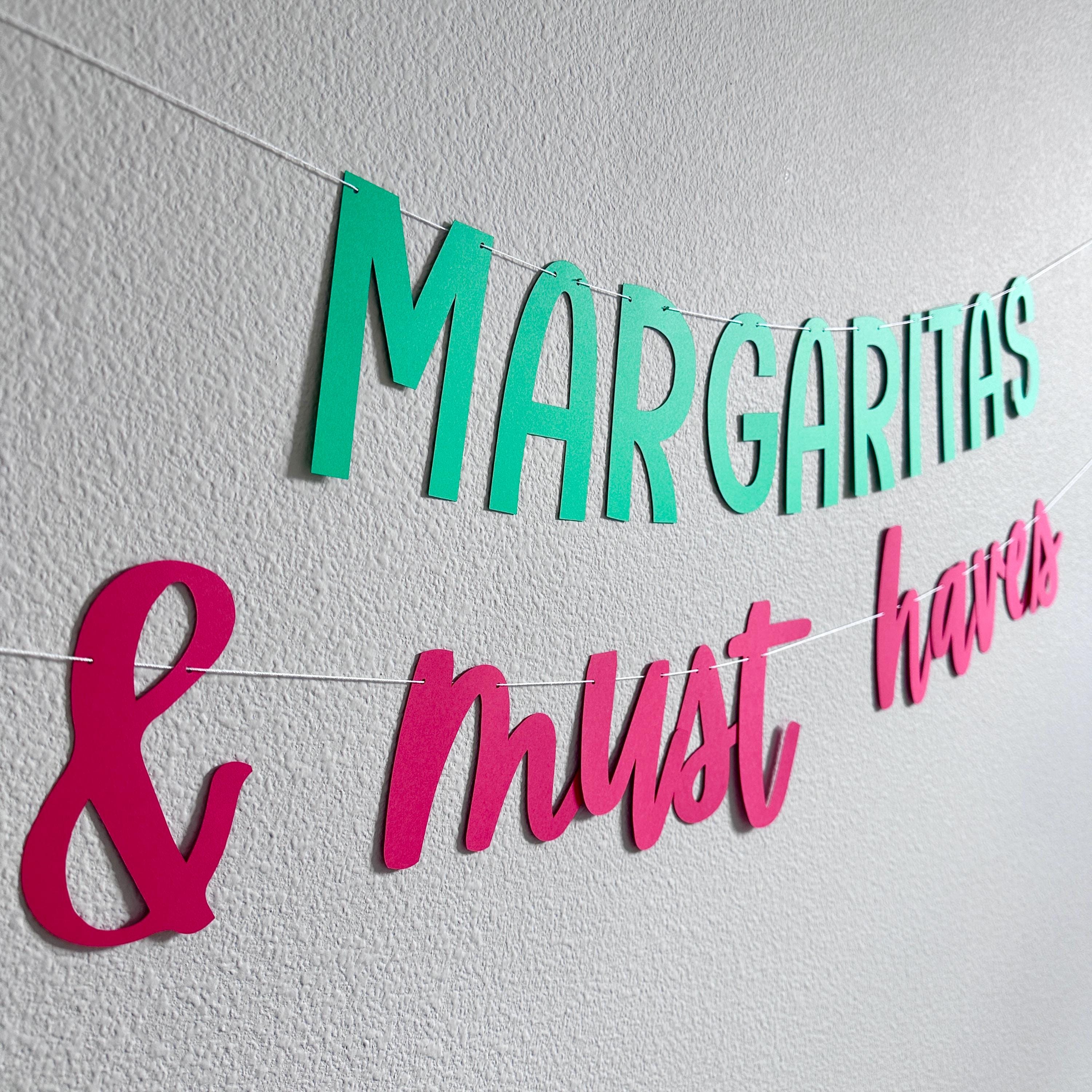 Margaritas & Must Haves, Margaritas and Must Haves Party Decorations, My Favorite Things Party Ideas, Girls Night Theme Ideas