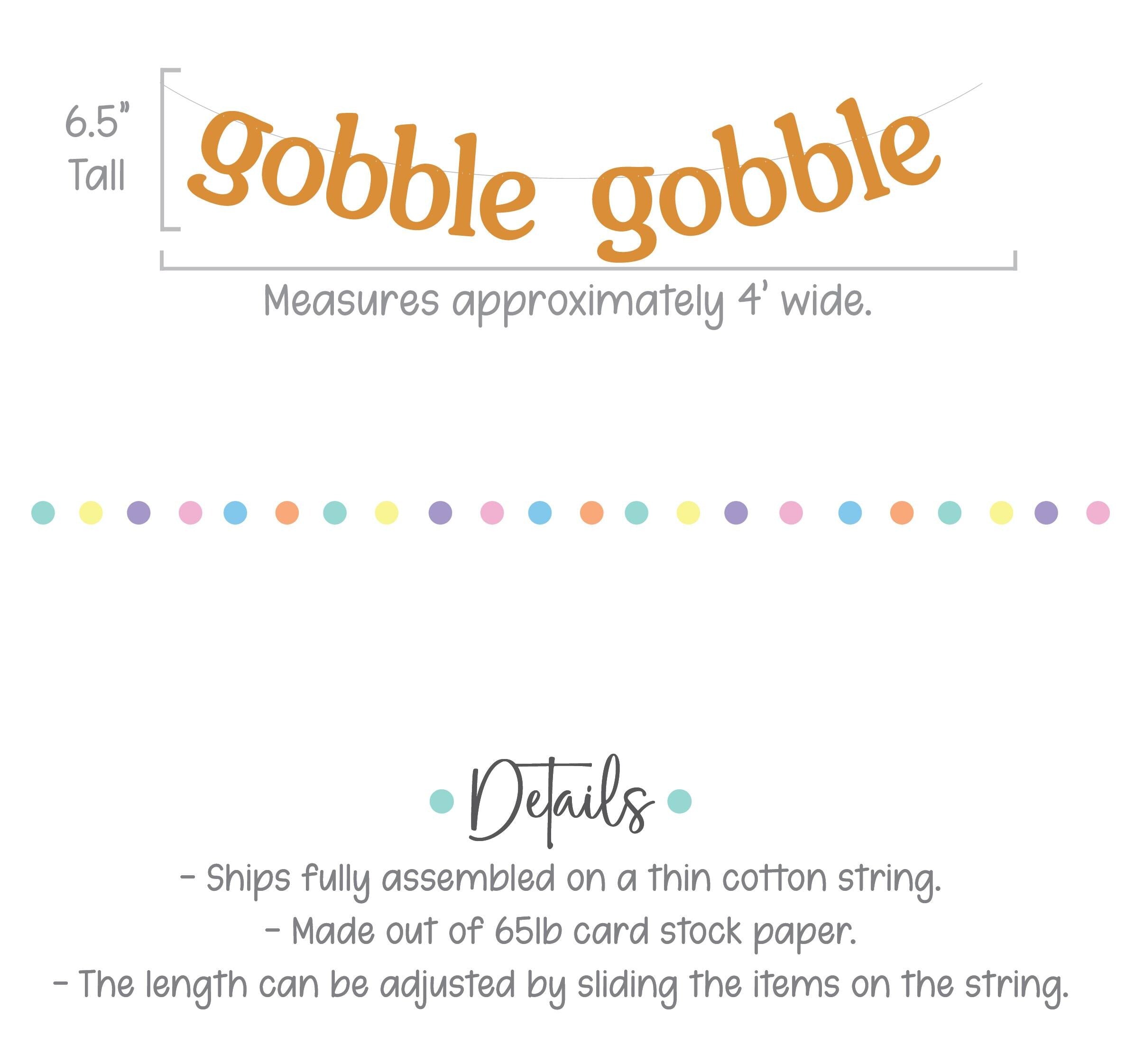 Gobble Gobble, Gobble Gobble Banner, Gobble Gobble Decorations, Thanksgiving Backdrop, Thanksgiving 2024 Designs