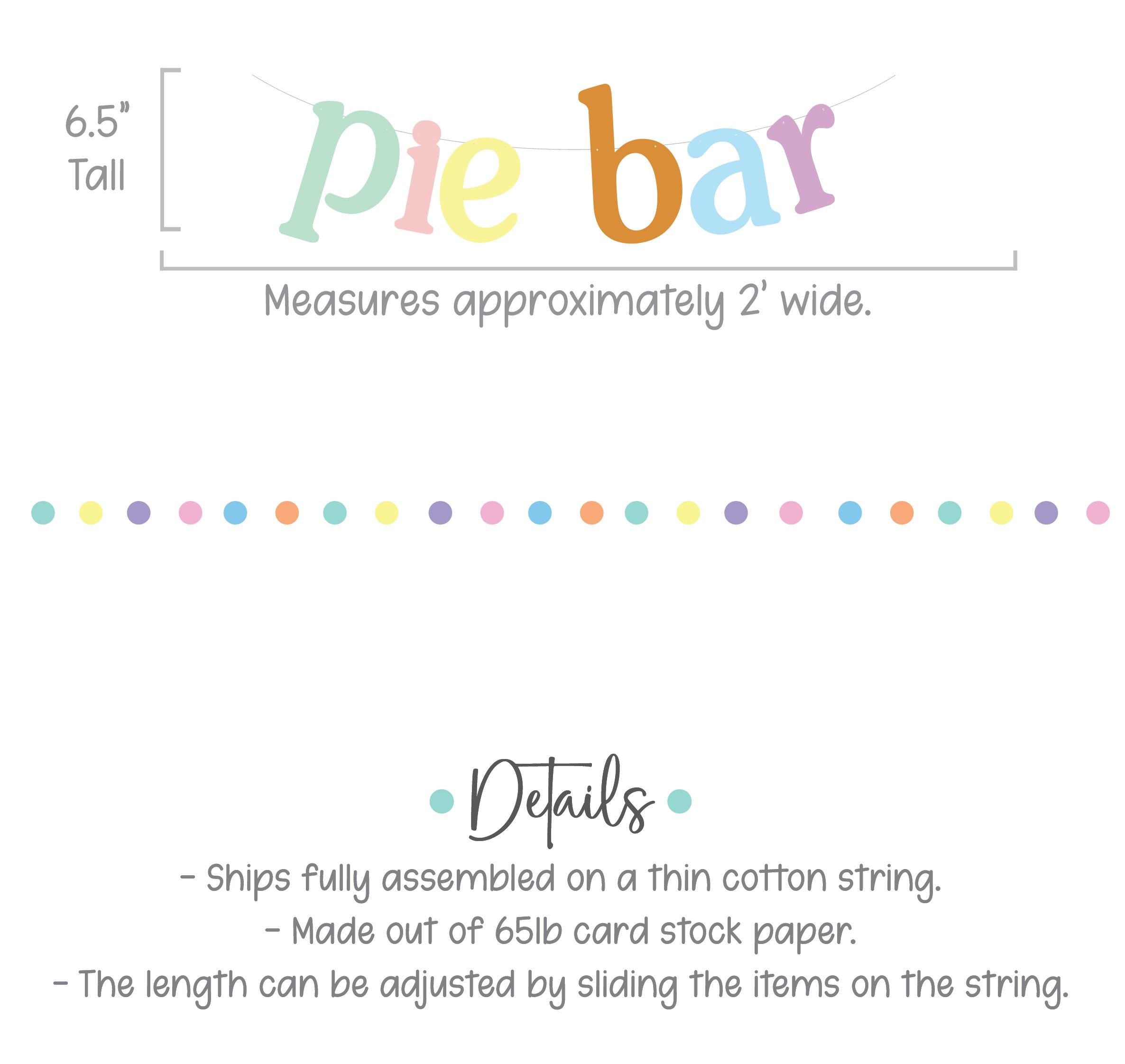 Pie Bar, Pie Bar Banner, Pastel Pie Bar Decorations, Pie Bar Design Ideas, Pie Bar Station Sign, Rainbow Thanksgiving Decorations