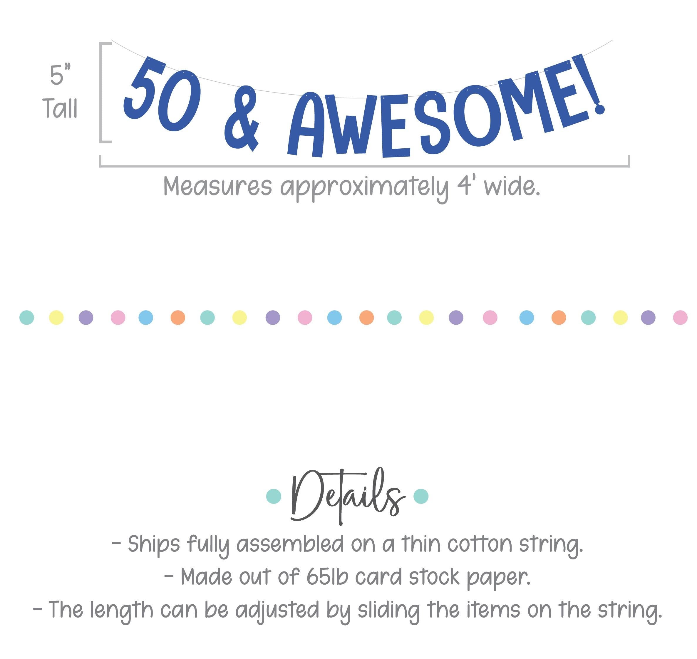 50 & Awesome!, 50th Birthday Party Ideas, 50th Birthday Decorations, Fiftieth Birthday Party Decorations