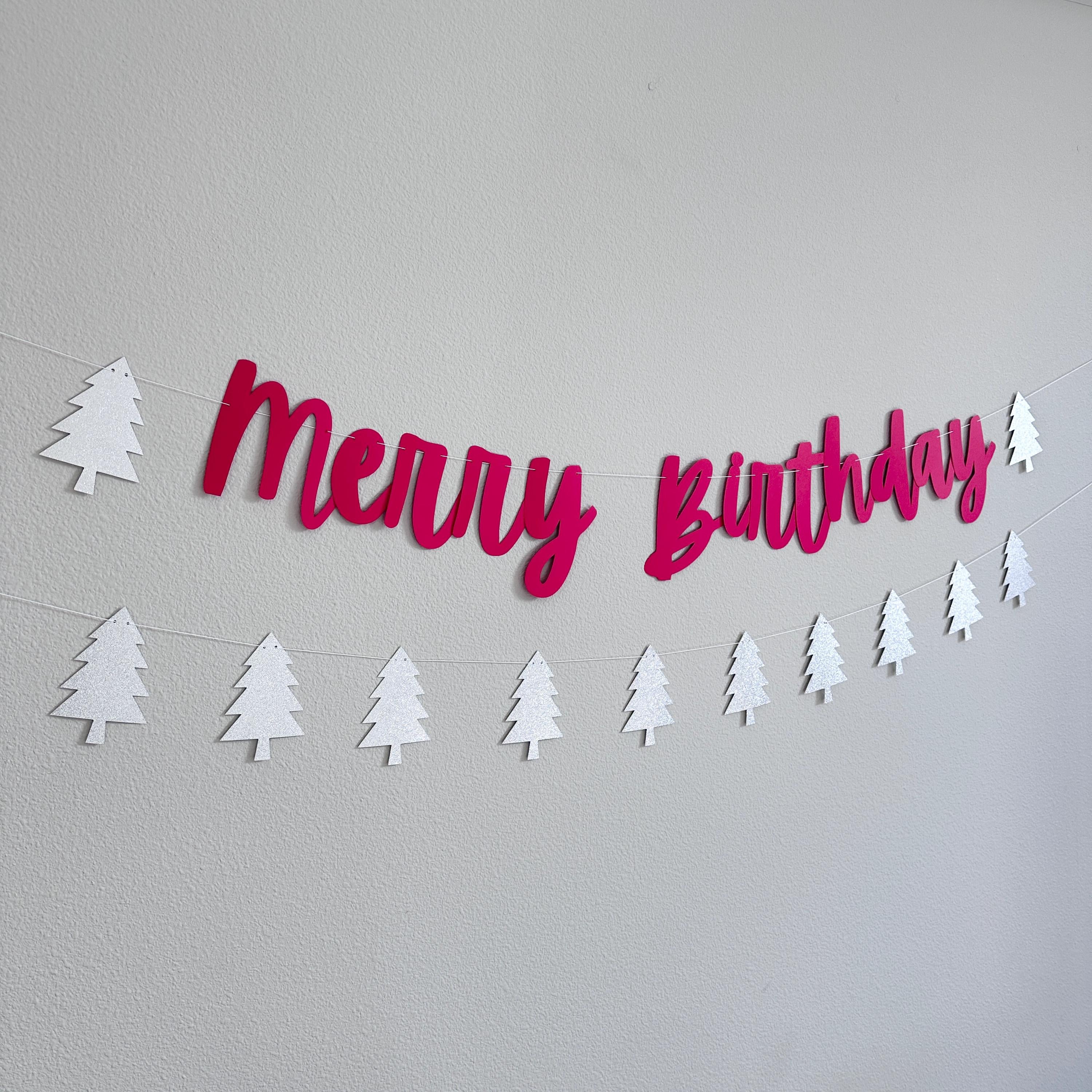 Merry Birthday Banner, Christmas Birthday Decorations, December Birthday Ideas, Merry Birthday, Christmas Birthday Banner