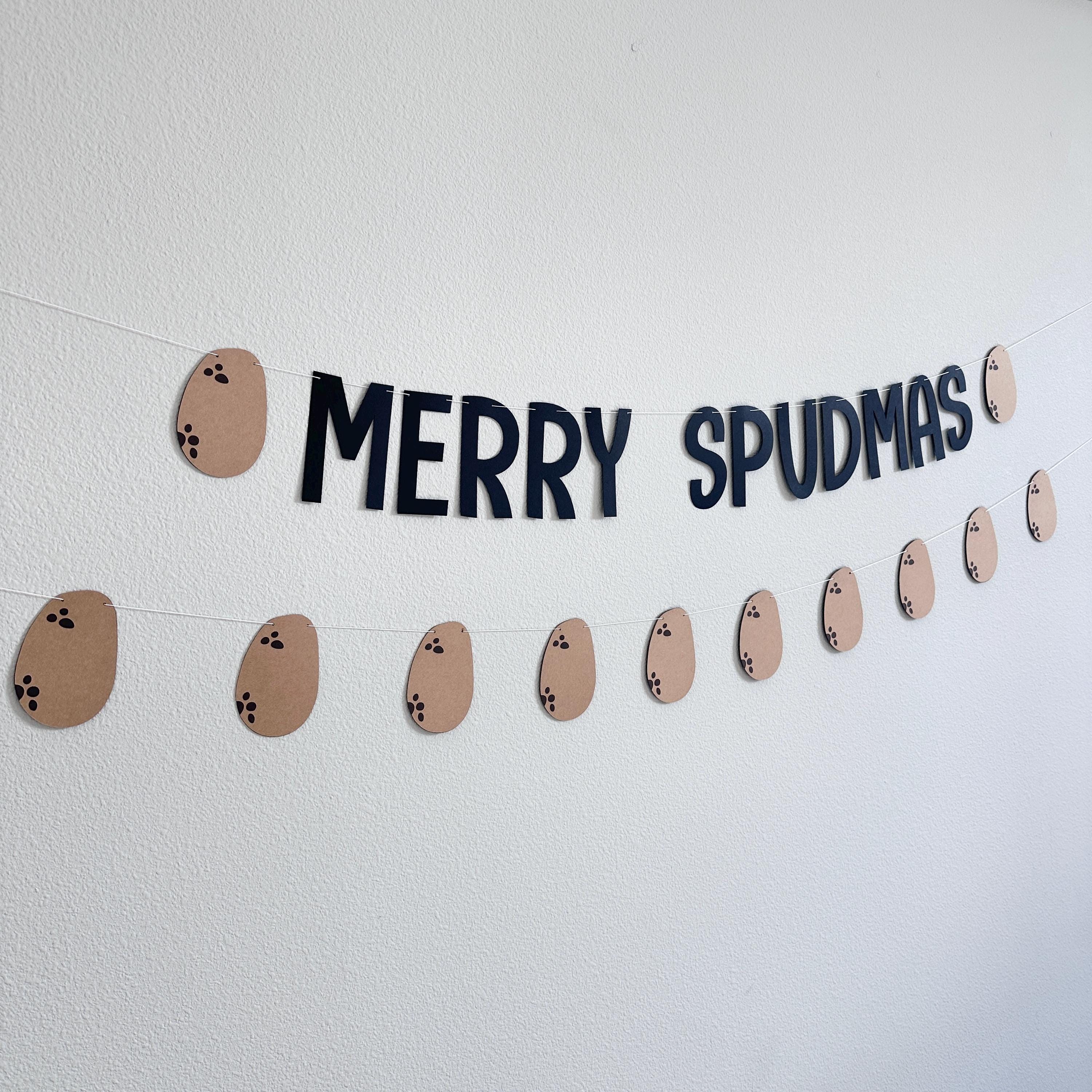 Merry Spudmas, Potato Themed Christmas Banner, Merry Spudmas Banner Decorations, Christmas Decorations, Funny Christmas Ideas