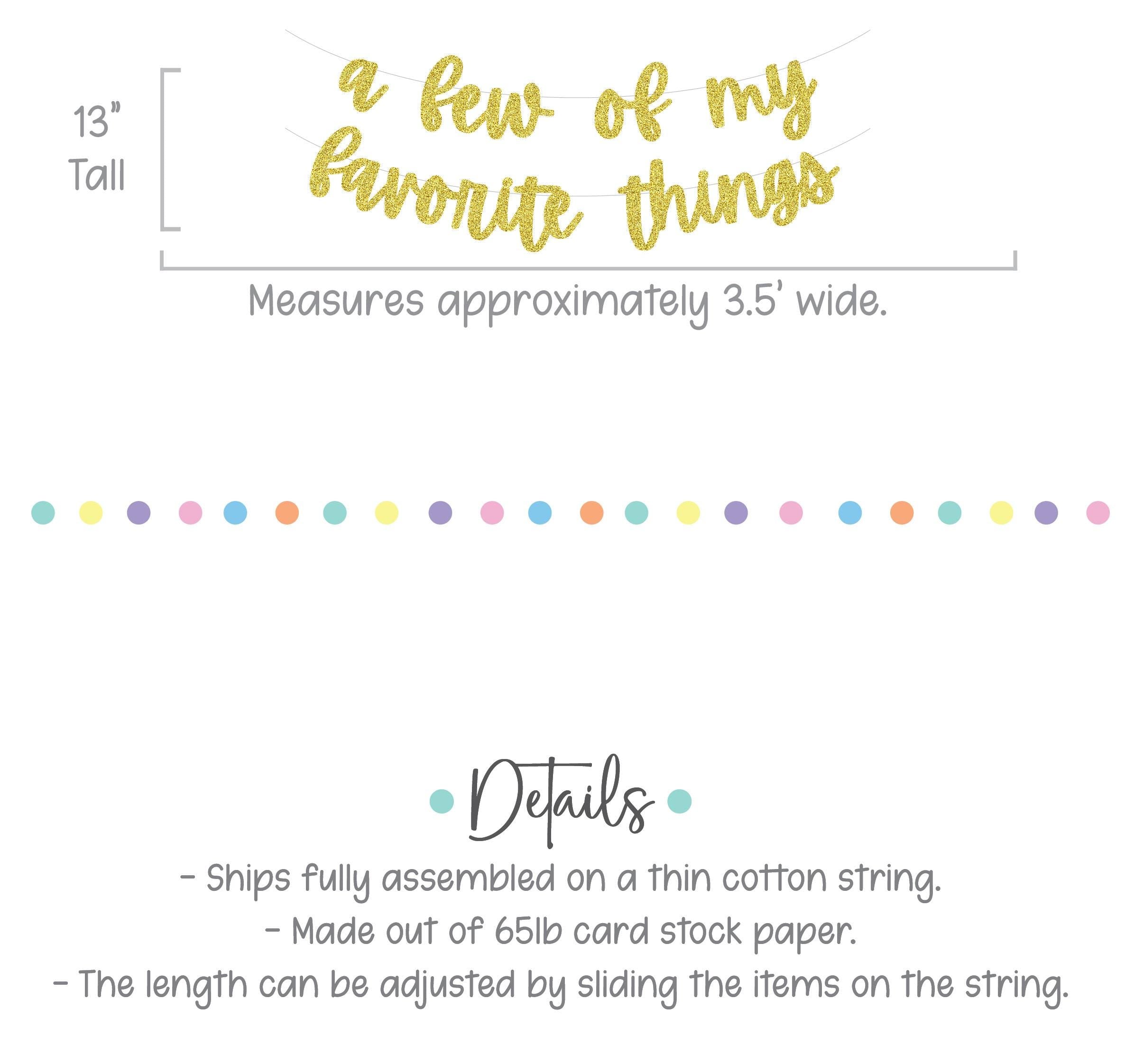 A Few Of My Favorite Things, My Favorite Things Party, Girls Night Party Theme Ideas, Girls Night Ideas, Our Favorite things Party Banner