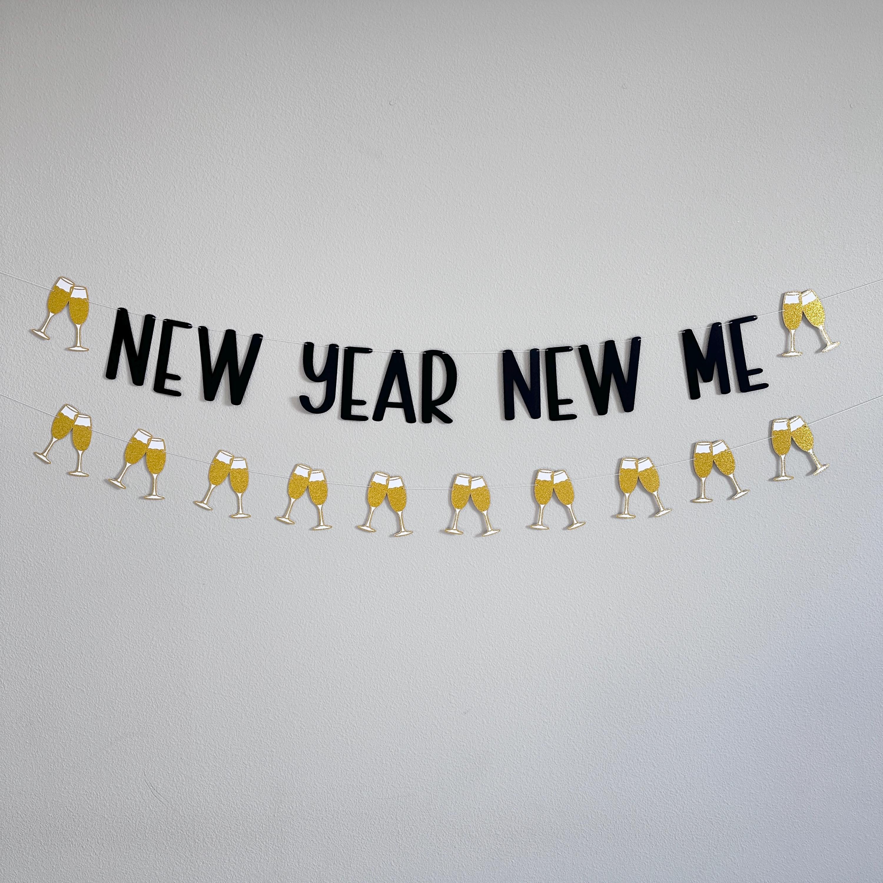New Year New Me, New Year New Me Banner, New Year New Me Decorations, New Years Eve Decorations, New Years 2024