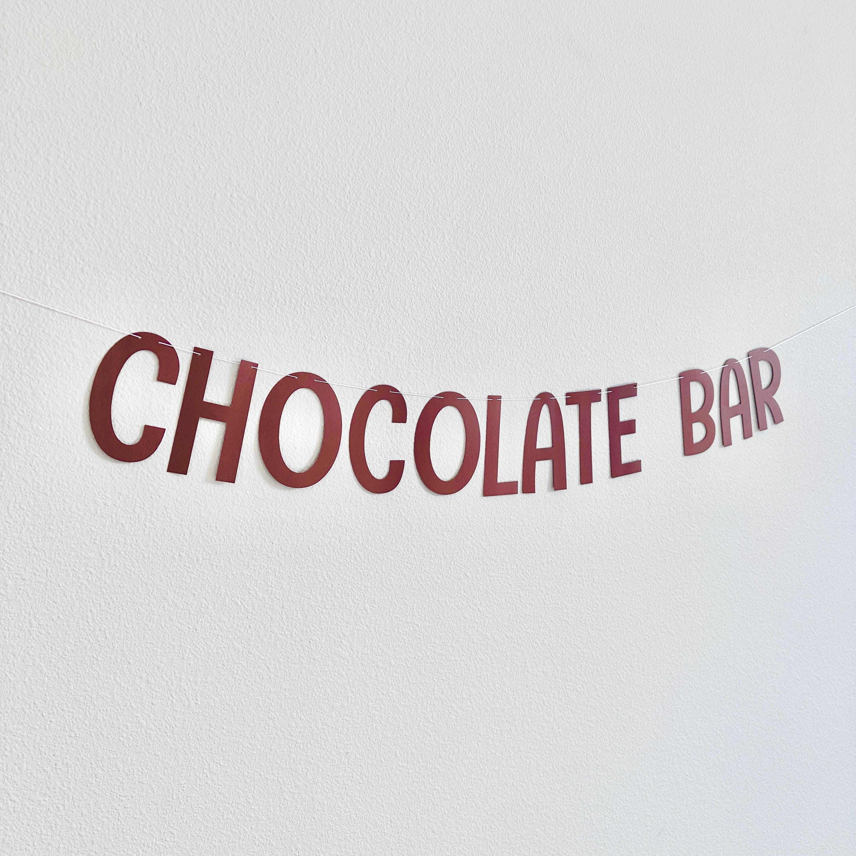 Chocolate Bar, Chocolate Bar Banner, Chocolate Bar Decorations, Chocolate Fondue Decorations, Chocolate Themed Party Decorations