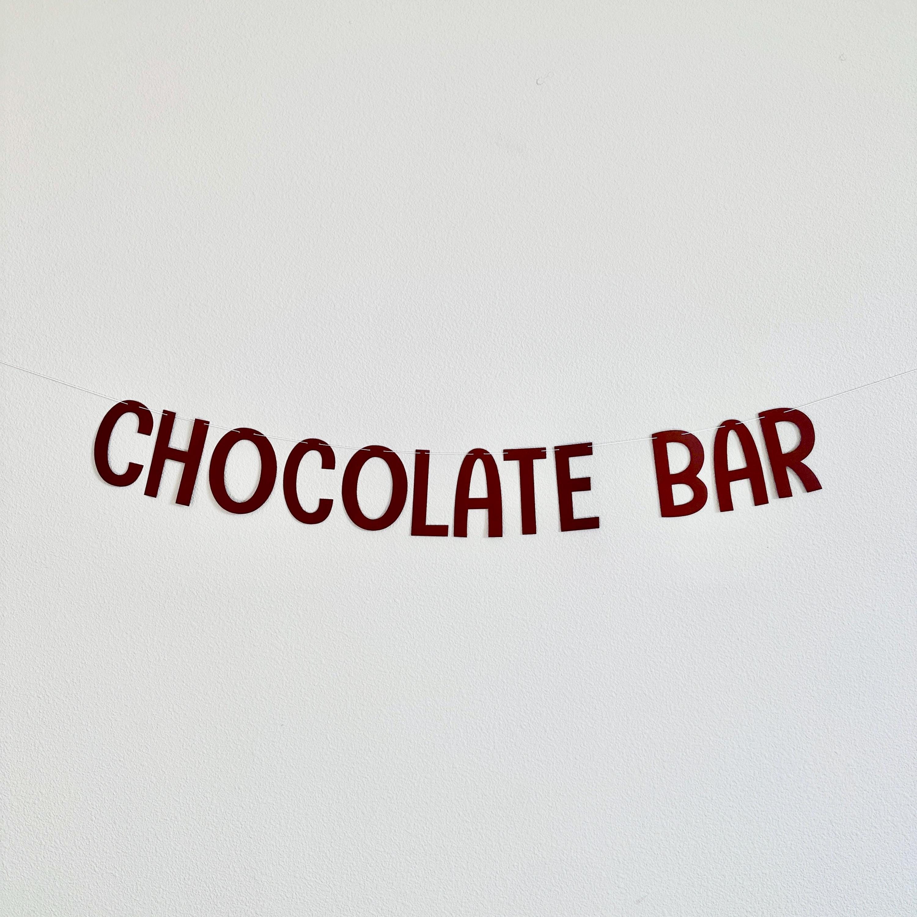 Chocolate Bar, Chocolate Bar Banner, Chocolate Bar Decorations, Chocolate Fondue Decorations, Chocolate Themed Party Decorations
