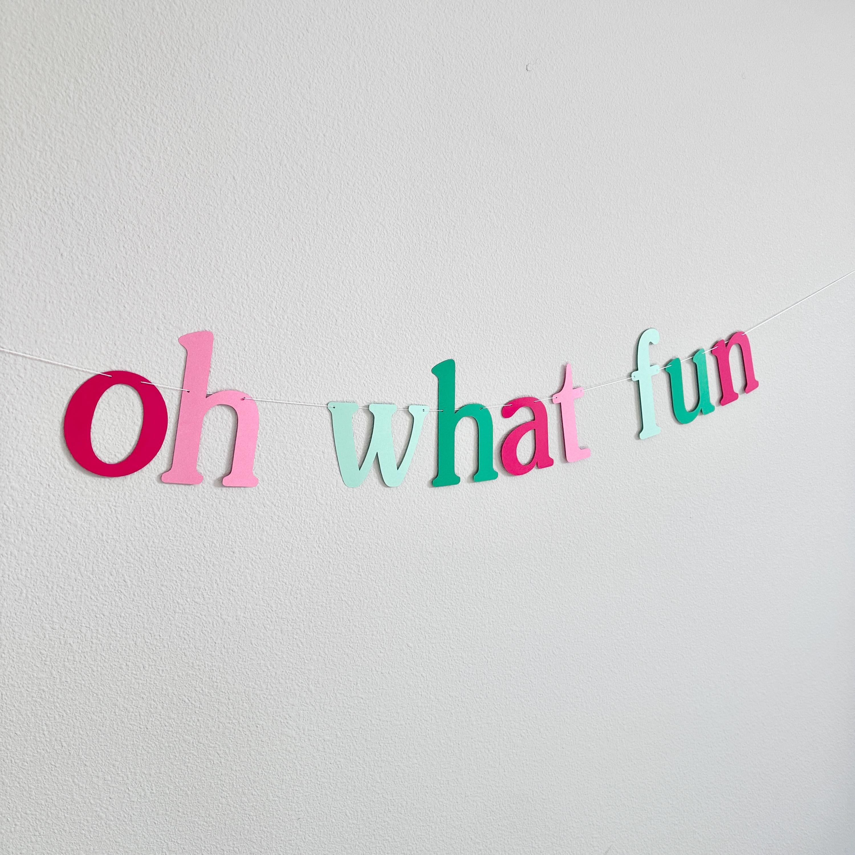 Oh What Fun, Oh What Fun Banner, Christmas Decorations, Christmas Backdrop, Christmas Banner, Christmas Trends