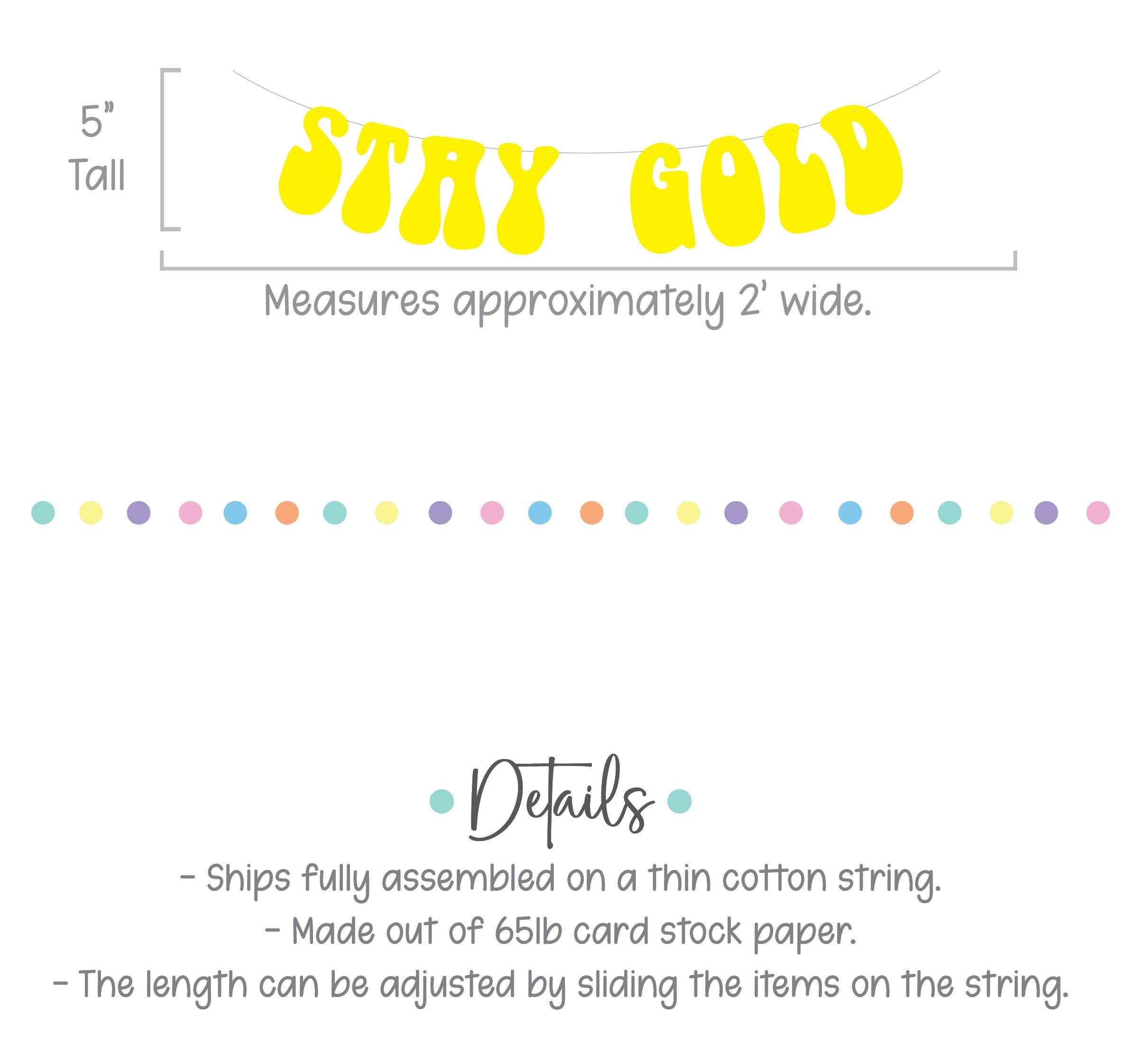 Stay Gold, Stay Gold Banner, Stay Gold Decorations, Golden Birthday Party Theme Decorations, Golden Birthday Banner