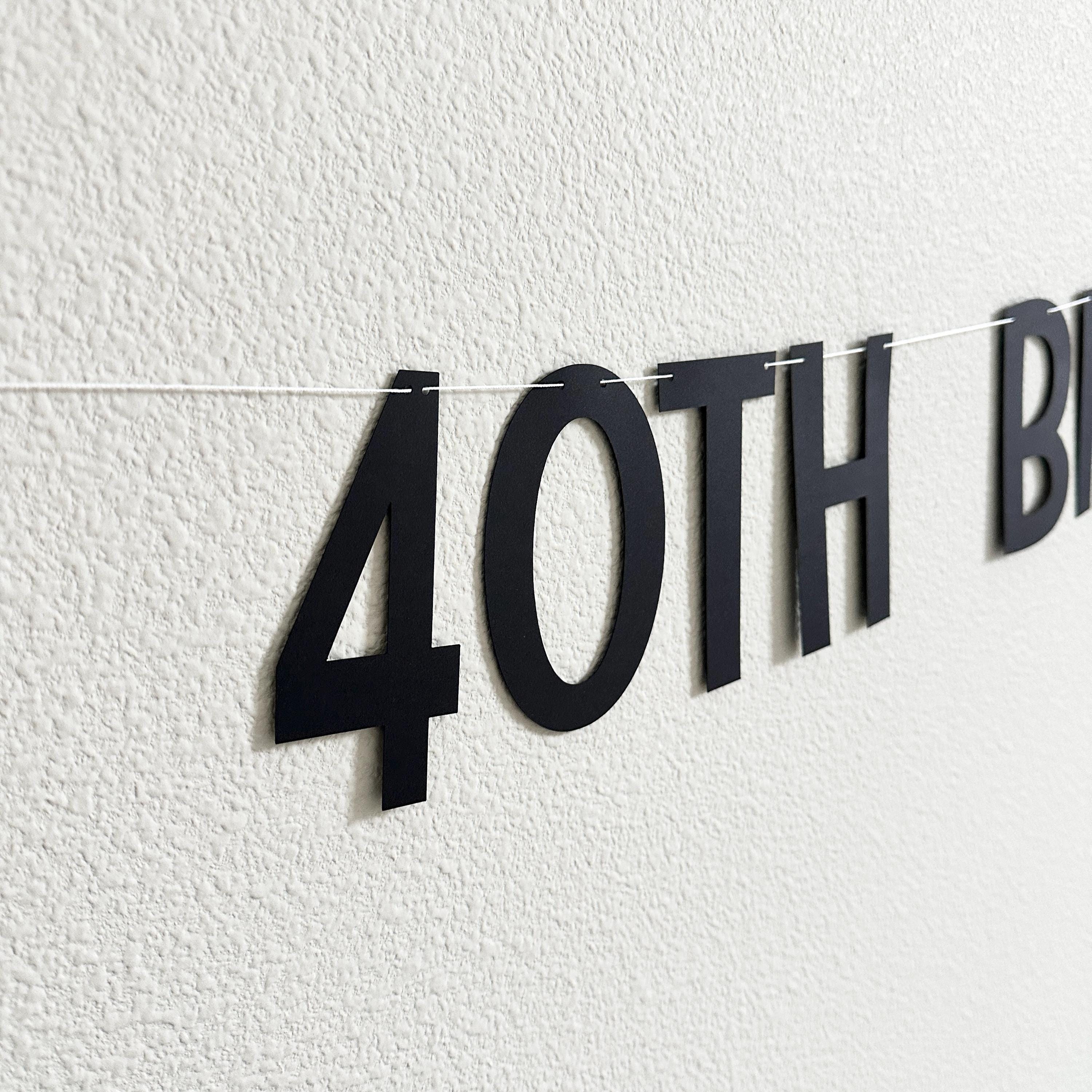 Happy 40th Birthday Banner, 40th Birthday Decorations, Black Birthday Party, Classy Birthday Party Decorations, 40th Birthday Party