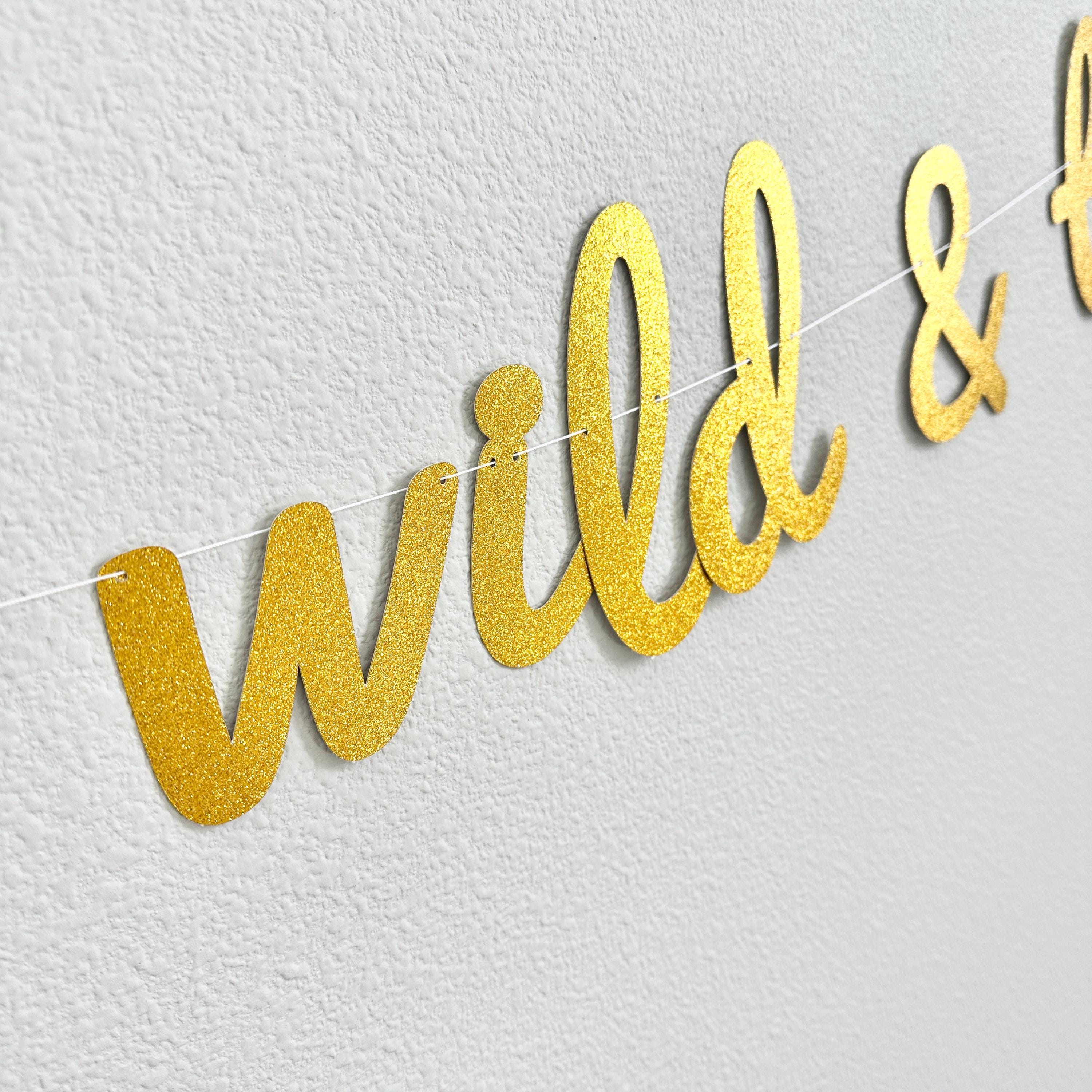 Young Wild & Three, Young Wild and Three Banner, 3rd Birthday Party, 3rd Birthday Banner, 3rd Birthday Party Decor, Gold 3rd Birthday Party