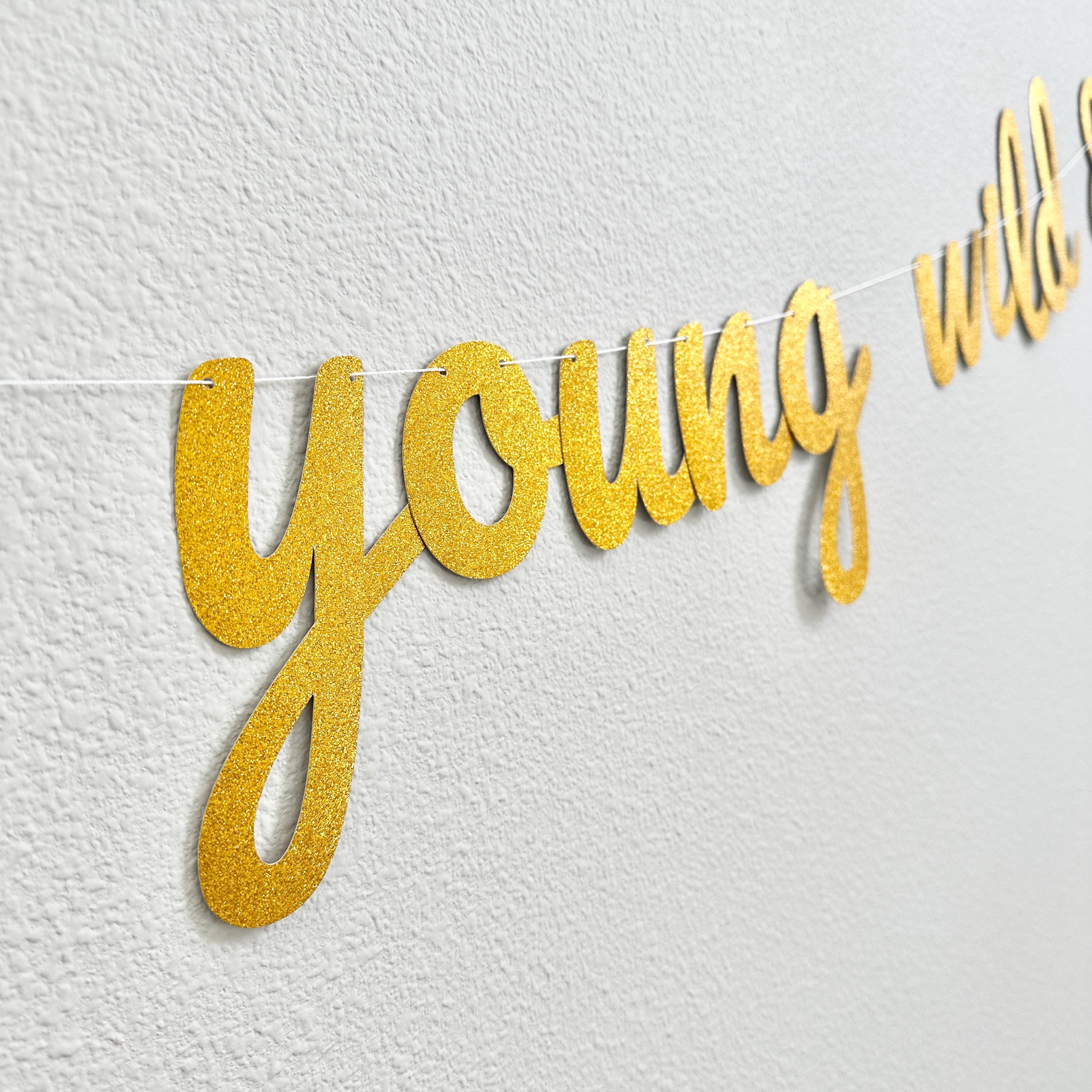 Young Wild & Three, Young Wild and Three Banner, 3rd Birthday Party, 3rd Birthday Banner, 3rd Birthday Party Decor, Gold 3rd Birthday Party