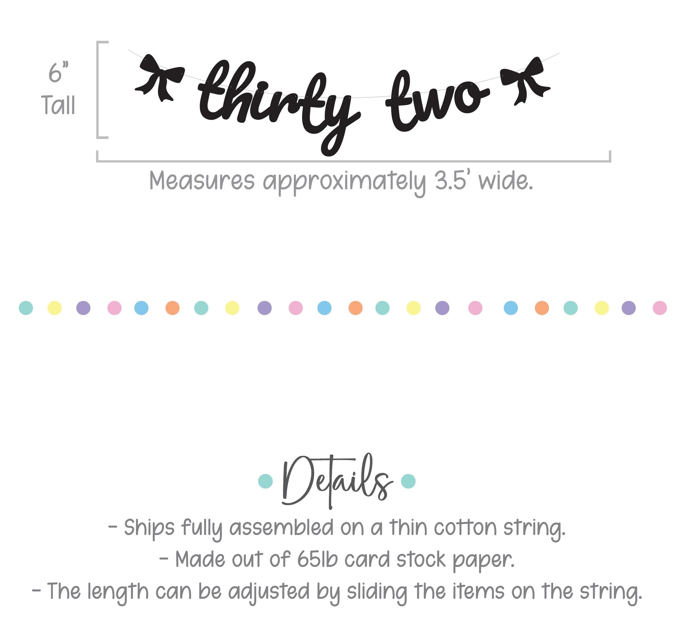 Thirty Two, 32nd Birthday Decorations, Coquette 32nd Birthday, Bow Themed Birthday Banner, Thirty Second Birthday Banner
