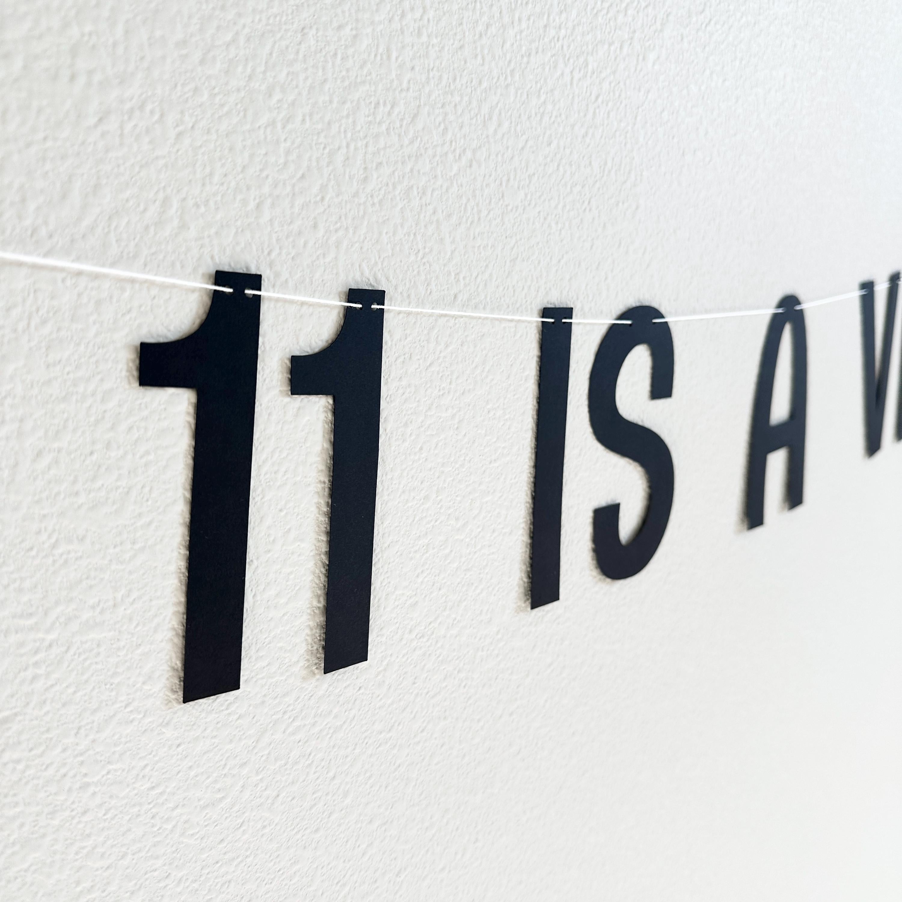 11 Is A Vibe, 11th Birthday Banner, 11th Birthday Party Ideas, Eleven, Eleventh Birthday Decorations