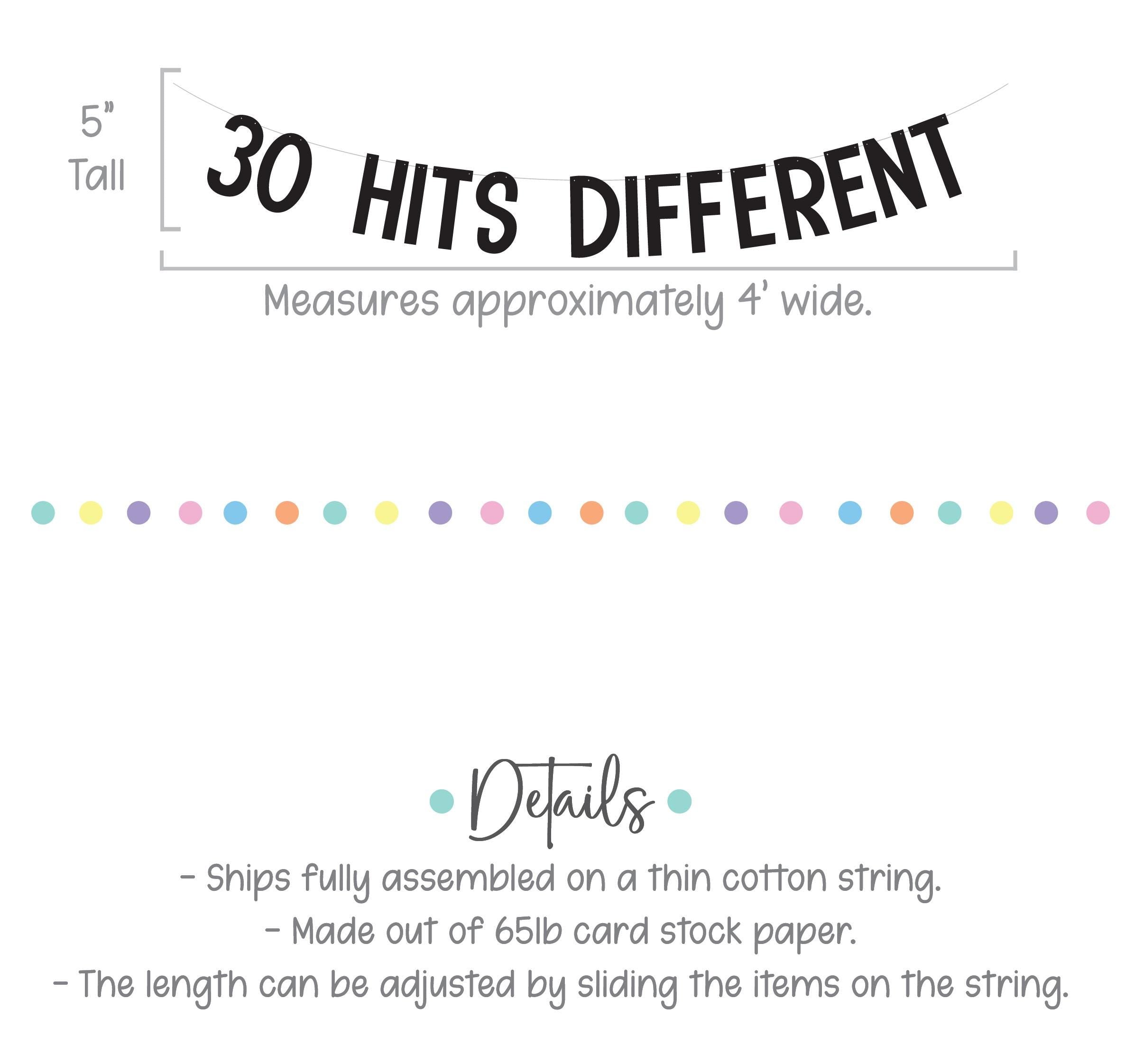 30 Hits Different, 30th Birthday Banner, 30th Birthday Party Theme Ideas, Thirtieth Birthday Decorations, 30th birthday Party Banner