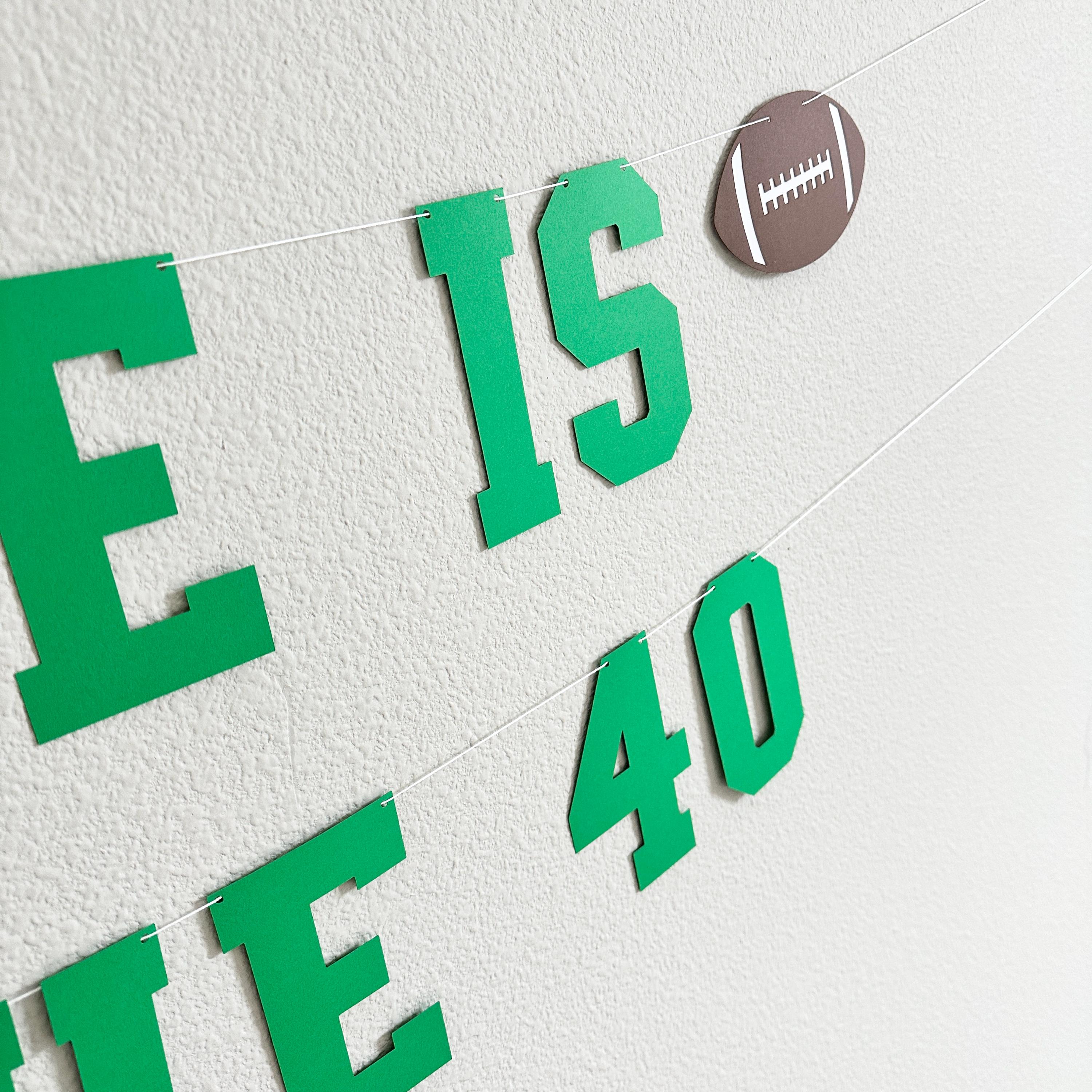 Name Is At The 40, 40th Birthday Decorations, Football Themed Birthday Banner, 40th Birthday Party Ideas, Men&#39;s 40th Birthday Ideas