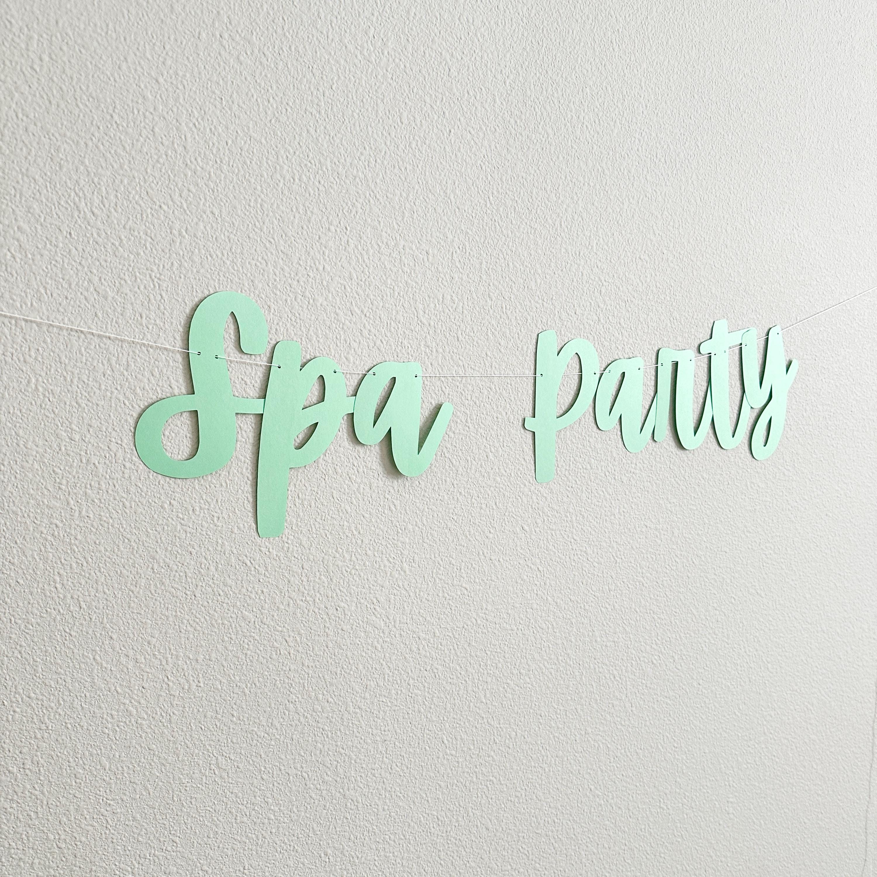 Spa Party, Spa Birthday, Spa Themed Decorations, Spa Birthday Party Banner, Spa Day Decorations, Spa Party, Girl&#39;s Night Ideas