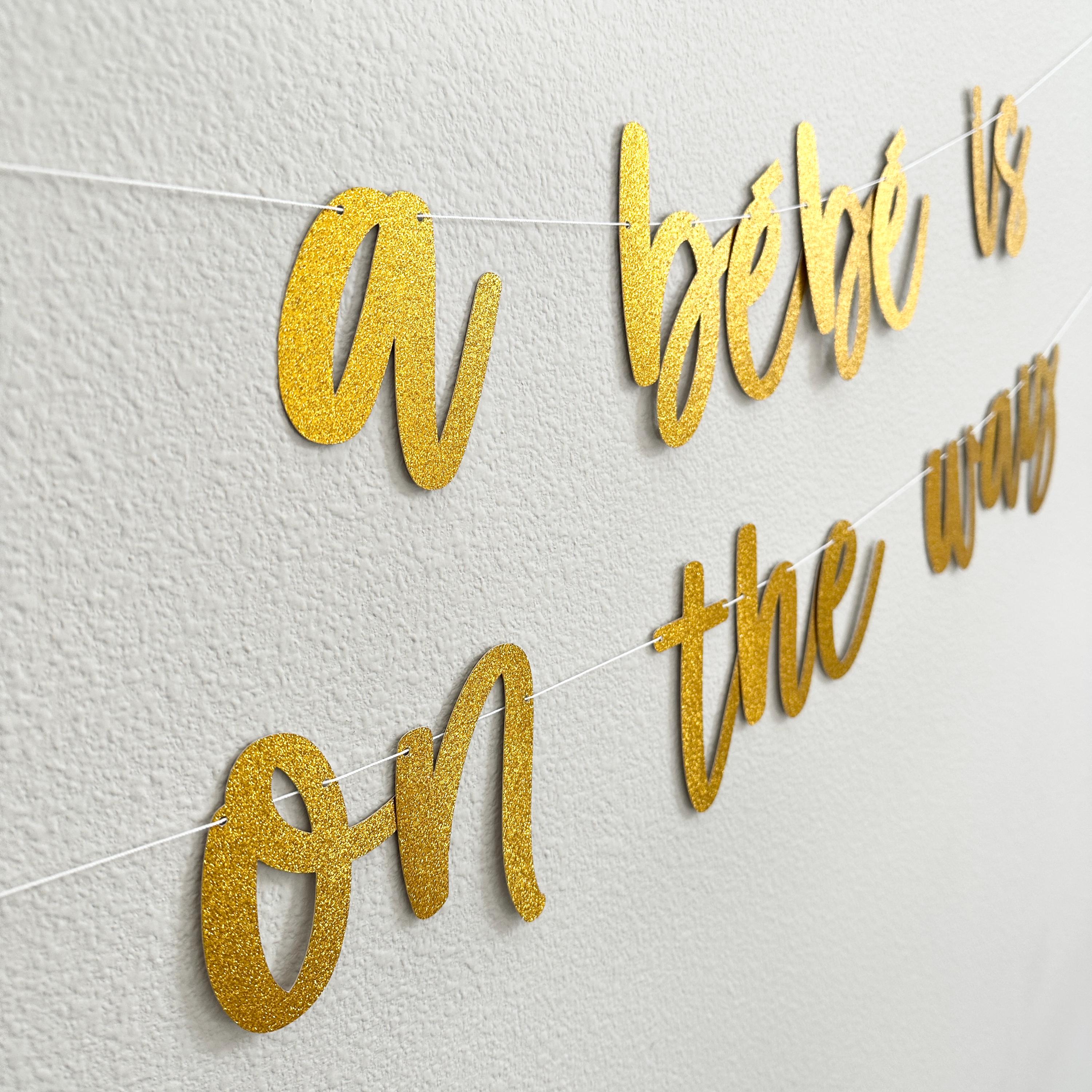 A Bebe Is On The Way, A Bebe Is On The Way Banner, Baby Shower Decorations, Baby Shower Banner, Bebe Shower Decorations