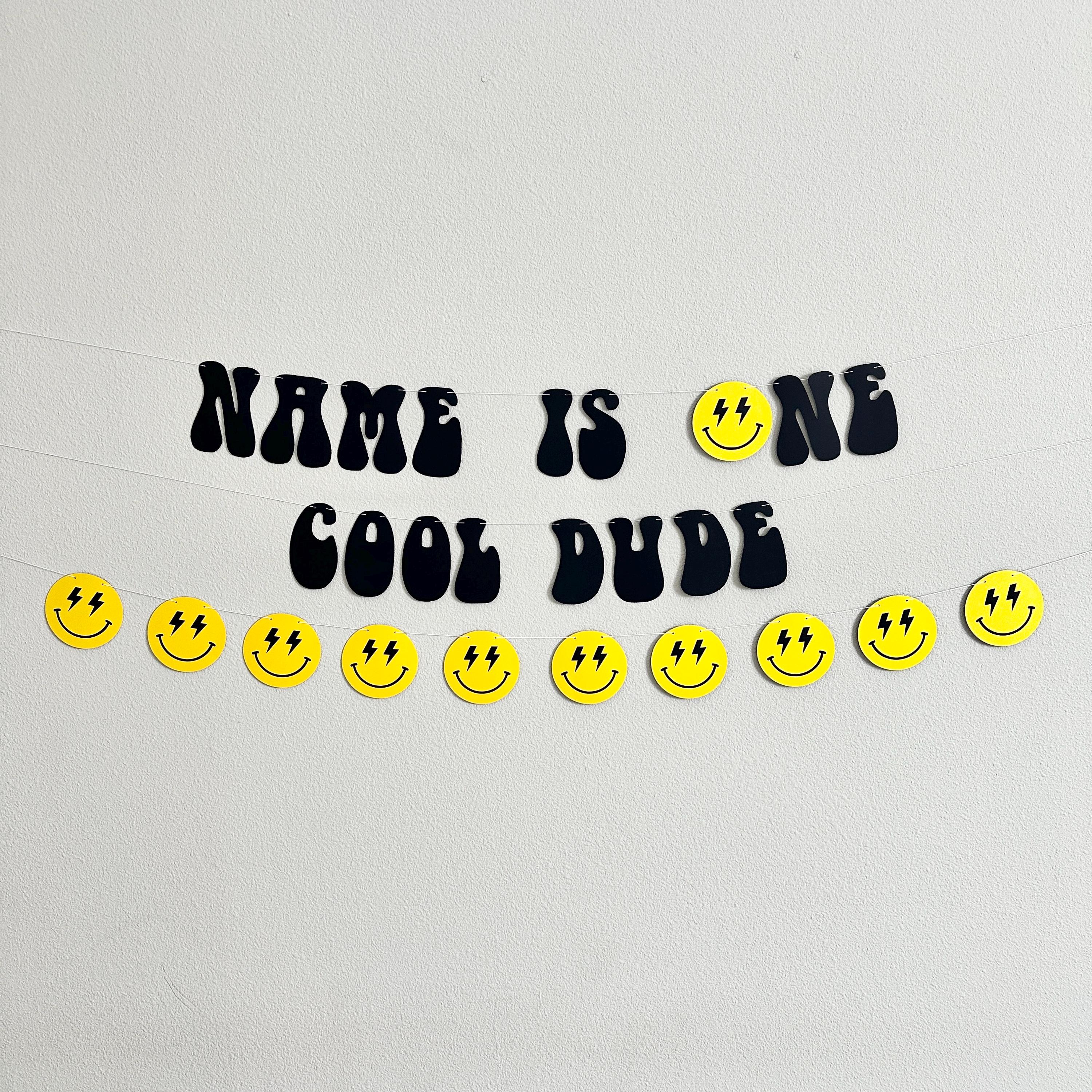 Name Is One Cool Dude, 1st Birthday Ideas, Cool Dude Birthday Theme, One Cool Dude Banner, Cool birthday Decorations