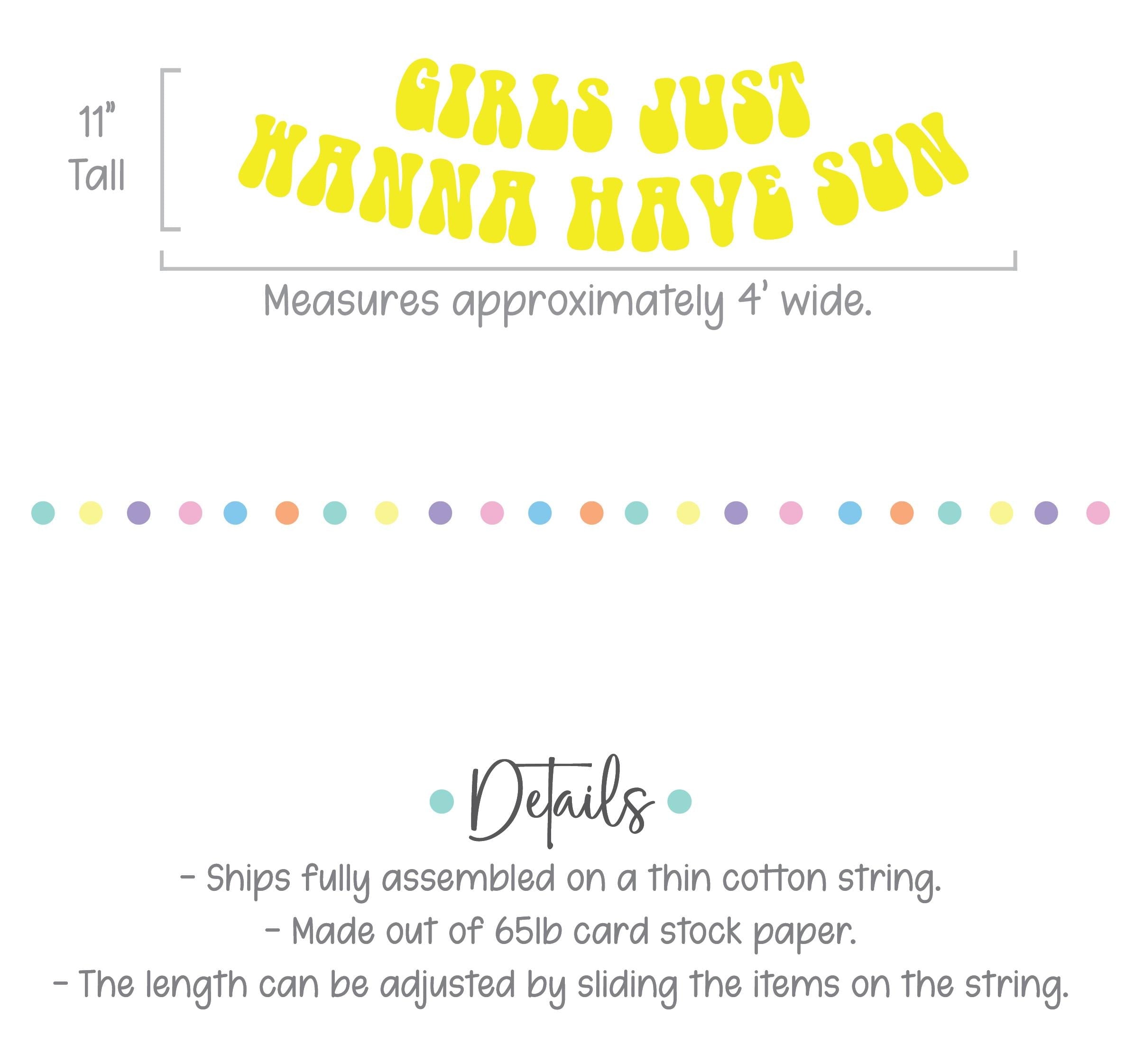 Girls Just Wanna Have Sun, Girls Just Wanna Have Sun Decorations, Girls Just Wanna Have Sun Banner, Summer Themed Party