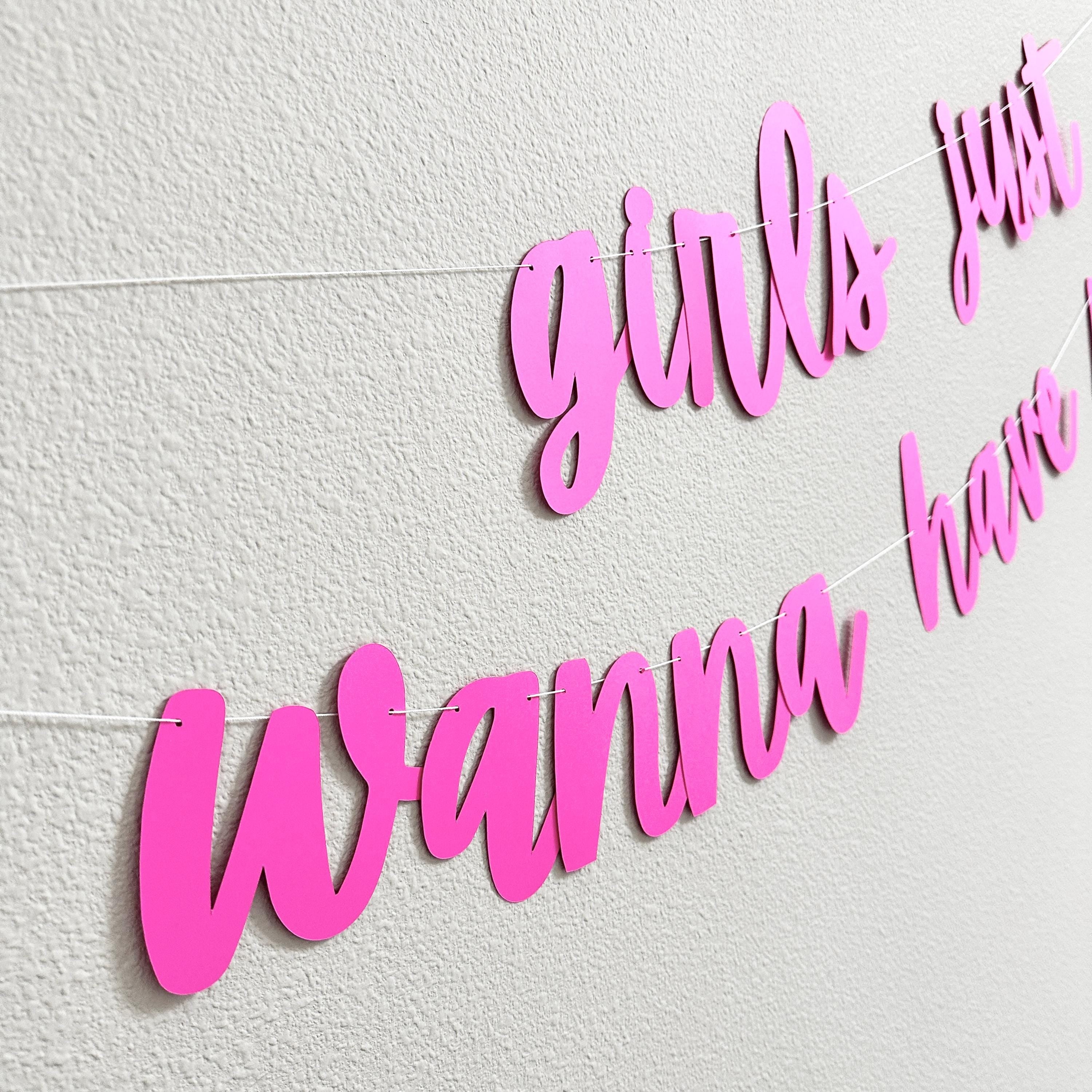 Girls Just Wanna Have Sun, Girls Just Wanna Have Sun Decorations, Girls Just Wanna Have Sun Banner, Summer Themed Party