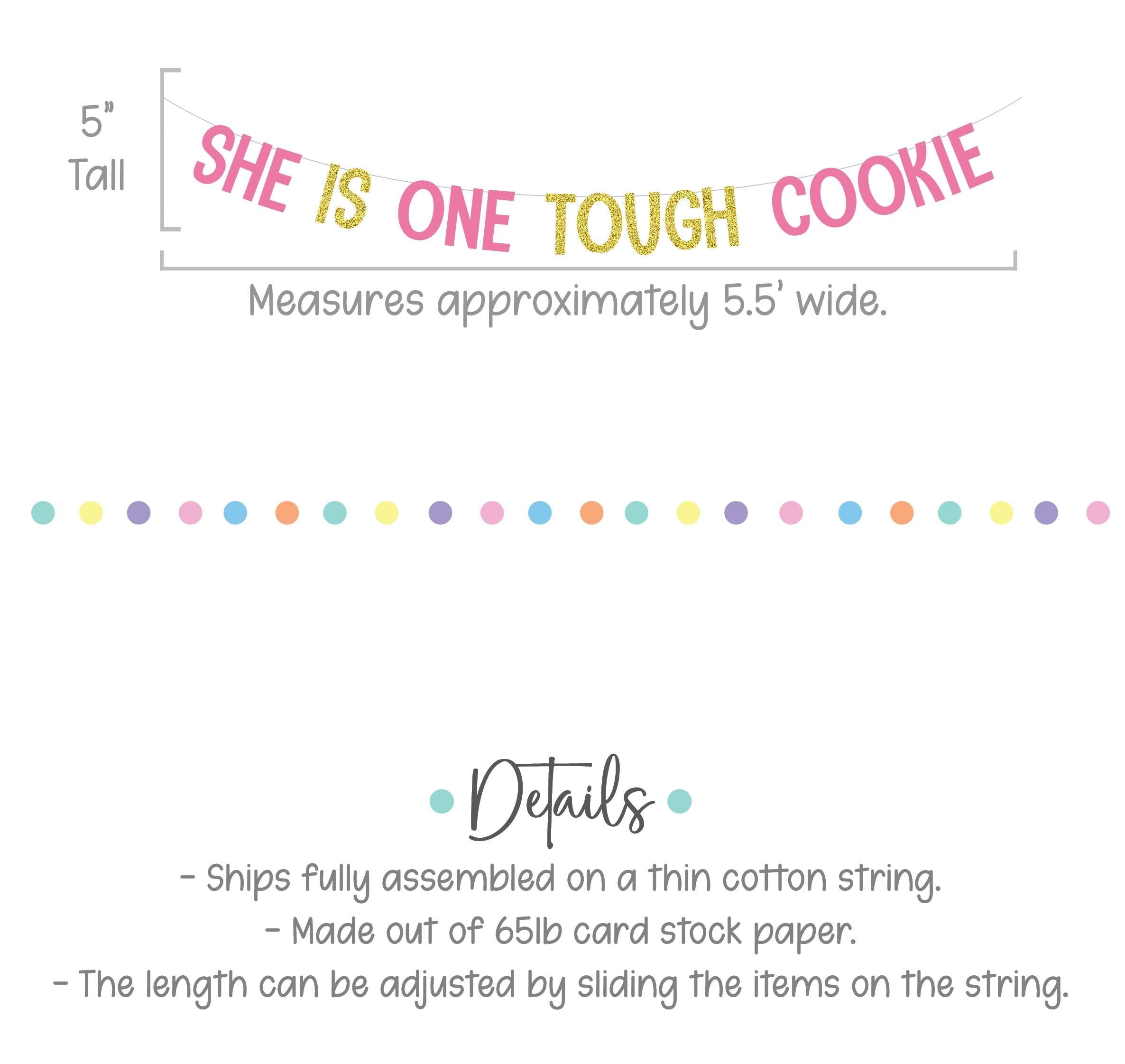 She Is One Tough Cookie, Cookie Themed 1st Birthday Banner, One Tough Cookie Banner, Girls 1st Birthday Ideas