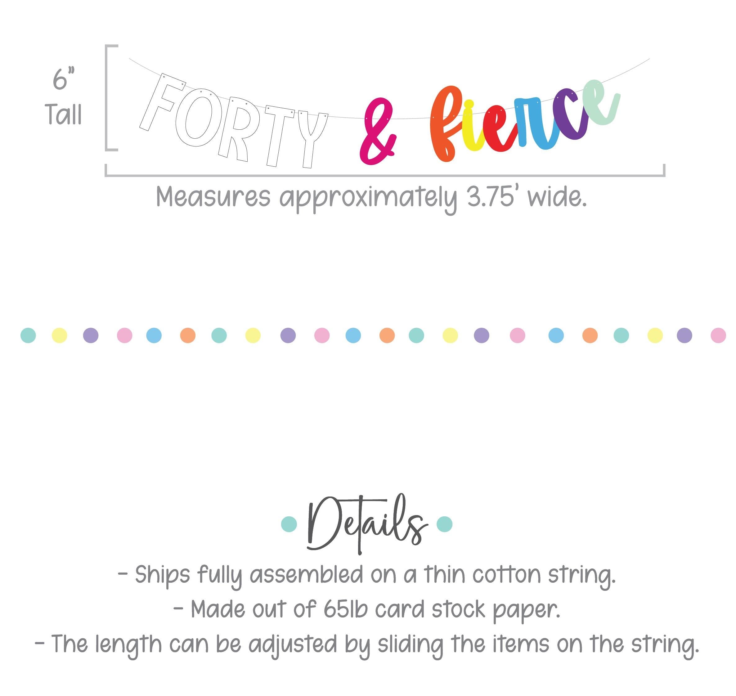 Forty & Fierce, 40th Birthday Decorations, 40th Birthday Ideas, 40th Birthday Party Banner, Fortieth Birthday Party Decorations