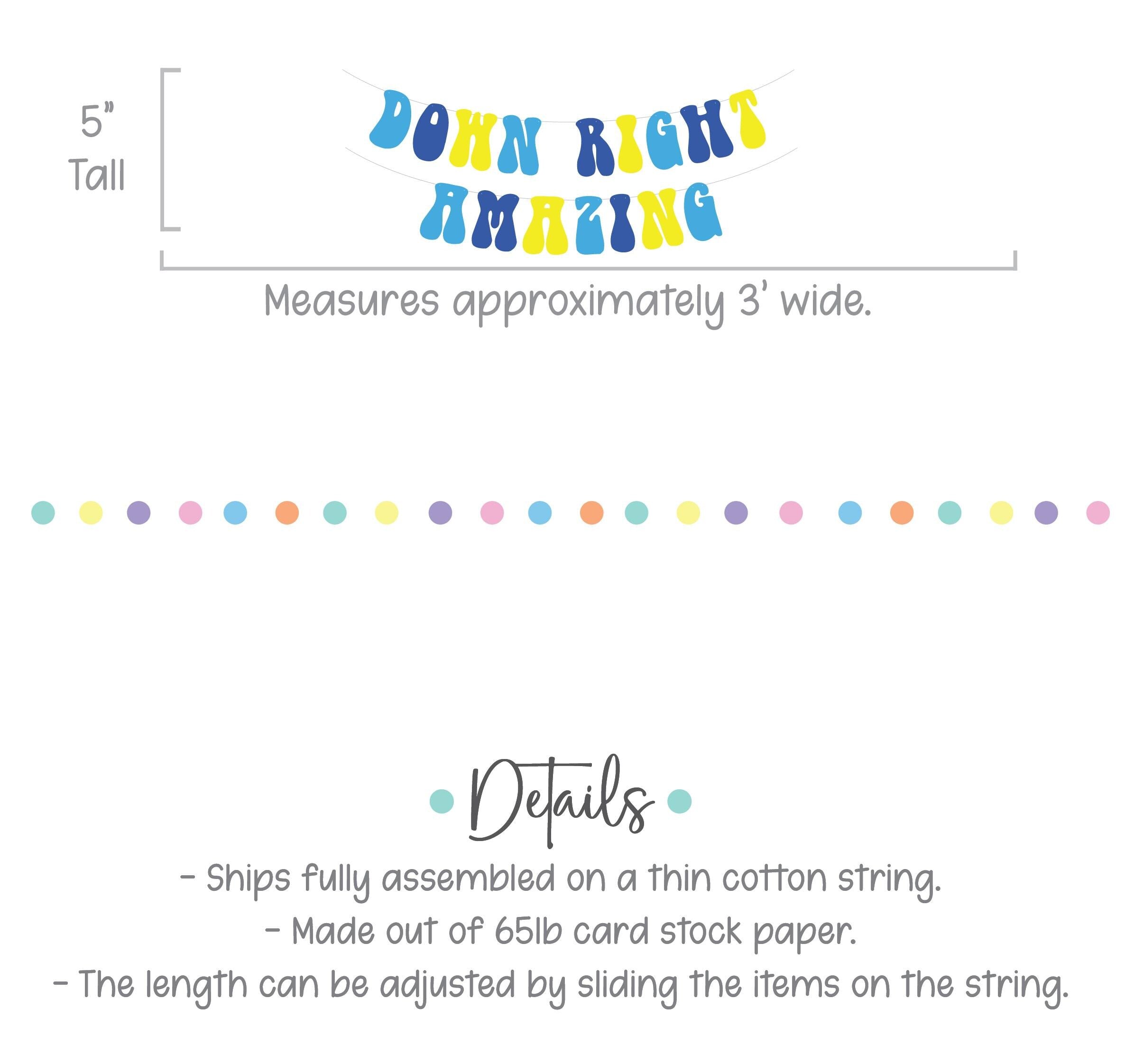 Down Right Amazing, Down Syndrome Awareness, Down Syndrome Baby Shower Decorations, World Down Syndrome Day Celebration