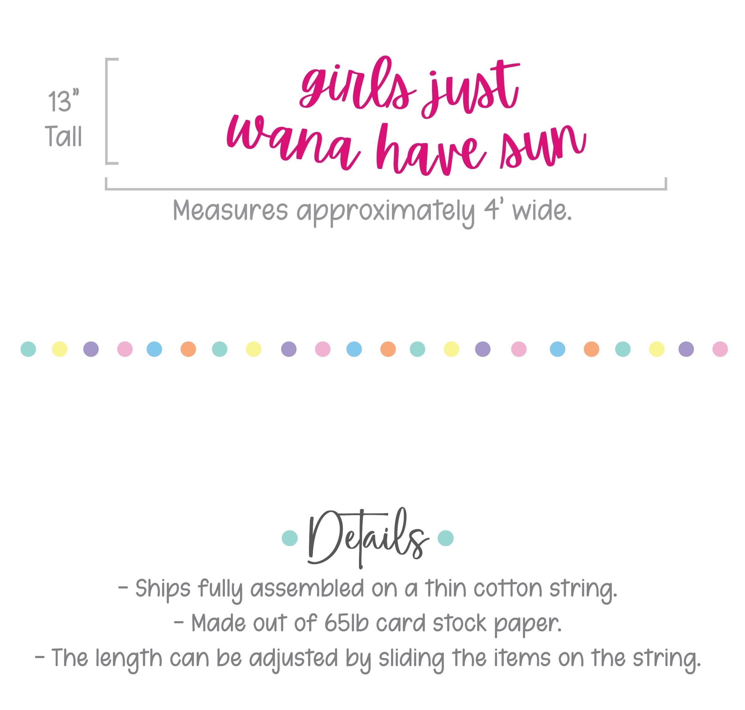 Girls Just Wanna Have Sun, Girls Just Wanna Have Sun Decorations, Girls Just Wanna Have Sun Banner, Summer Themed Party