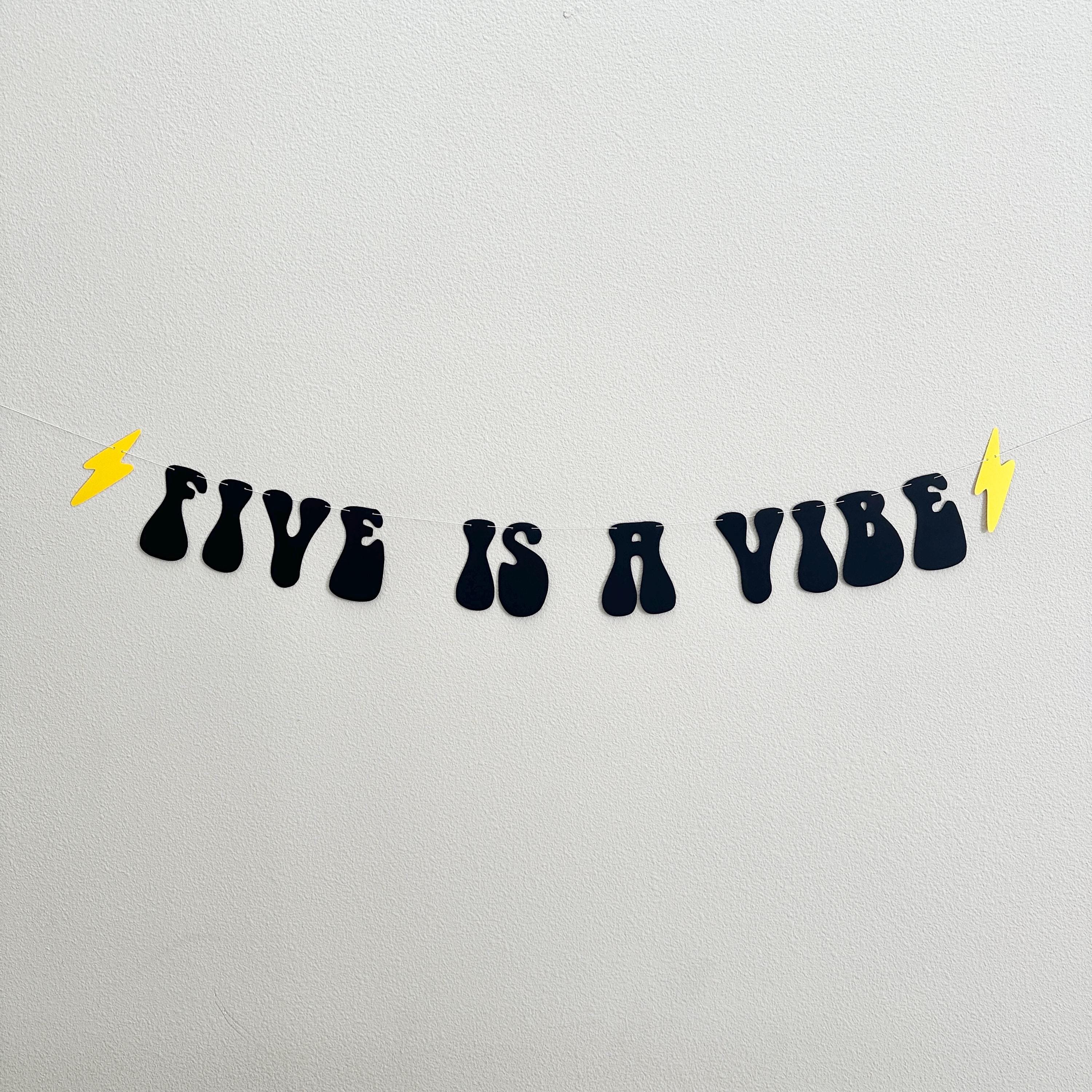 Five Is A Vibe, 5th Birthday Party Banner, Five Is A Vibe Banner, 5 Is A Vibe Decorations, 5th Birthday Decorations, 5th Birthday