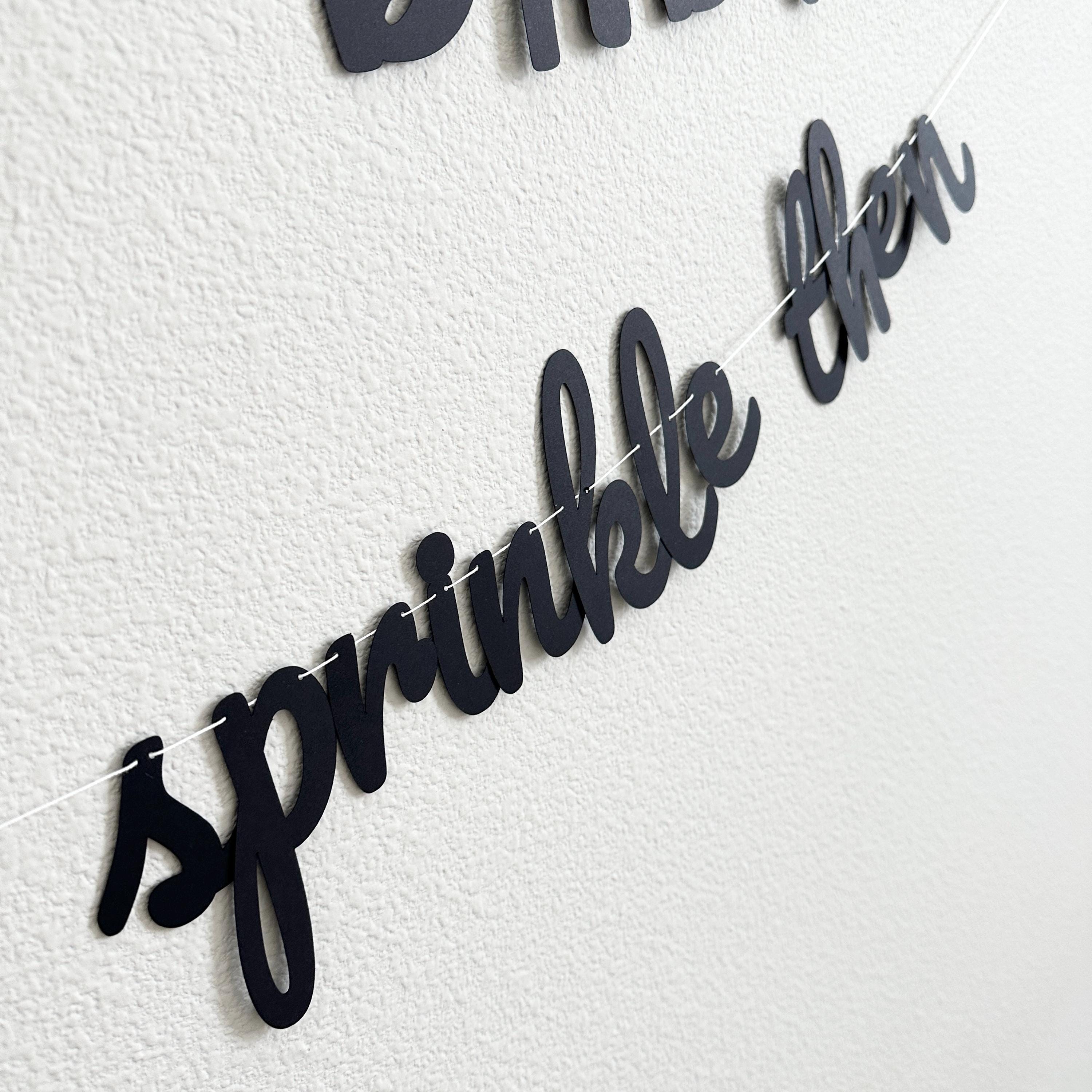 This Isn&#39;t Even Her First Baby So It&#39;s More Of A Sprinkle Then, Bebe Shower Banner, Baby Sprinkle Theme Ideas, 2nd Baby Shower