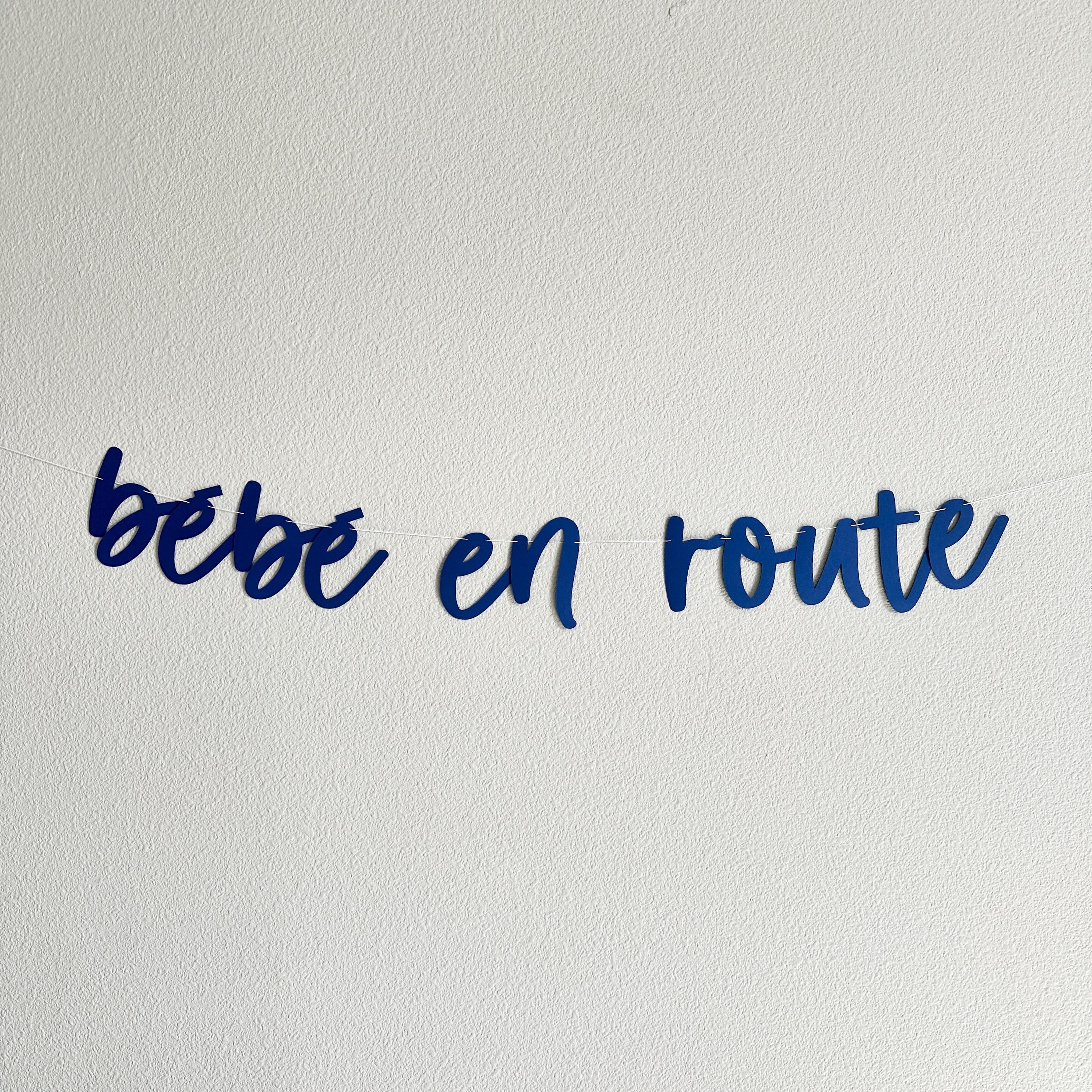 Bebe In Route, Bebe In Route Banner, Bebe Decorations, Baby Shower Decorations, Bebe Shower Banner, Baby Shower Ideas