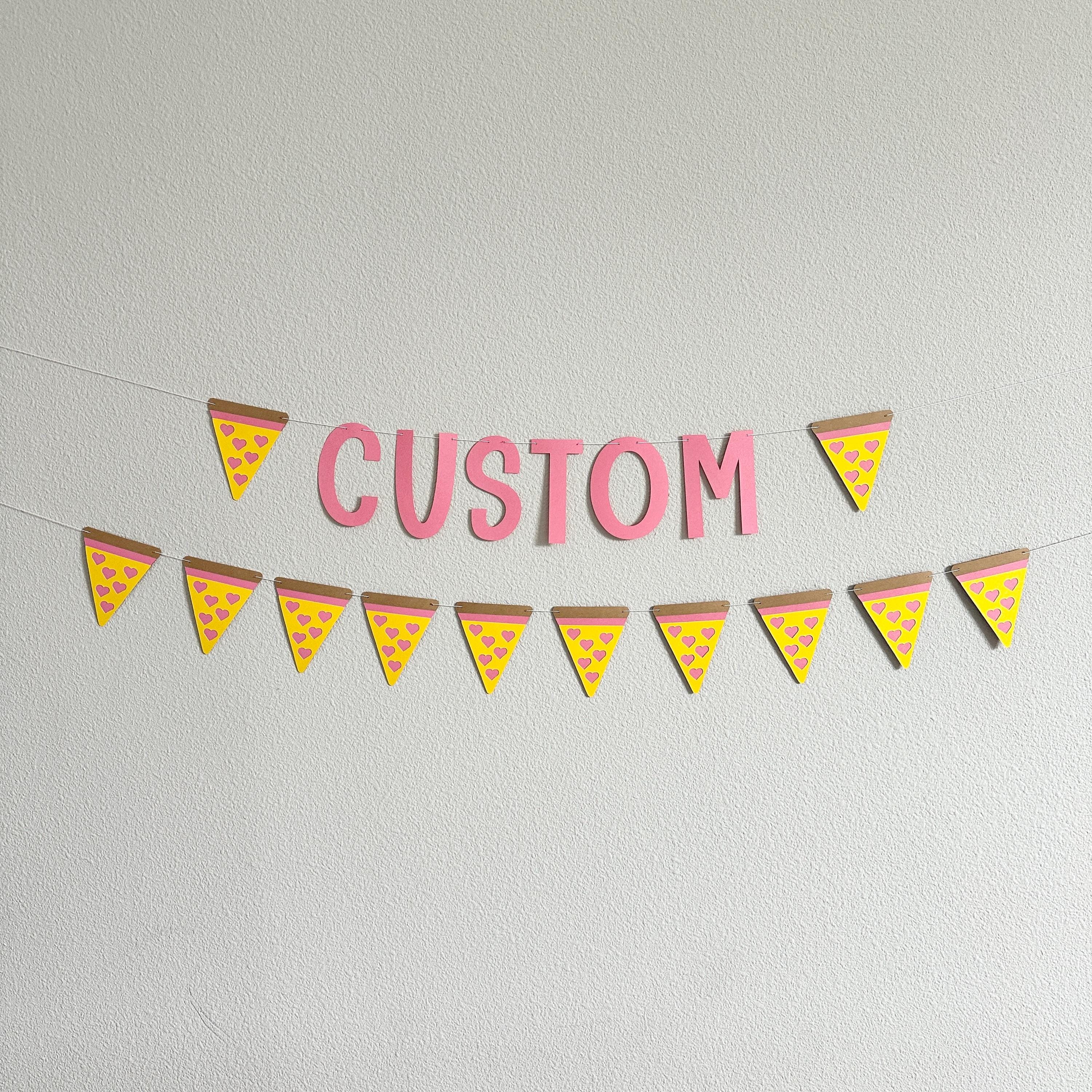 Custom Pizza Banner, Pizza Hearts Decorations, Pink Pizza Birthday Party Decorations, Hearts And Pizza Theme Banner, Girl&#39;s Pizza Party