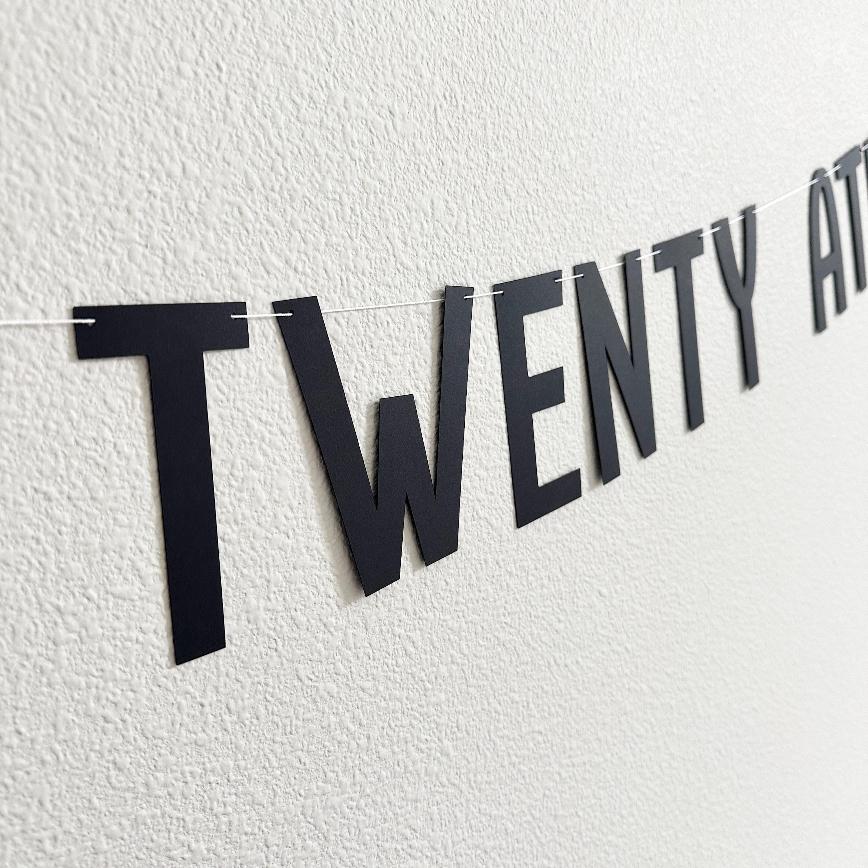 Twenty Ate, 28th Birthday Banner, 28th Birthday Party Theme Ideas, Twenty Ate Banner, Twenty Ate Decorations