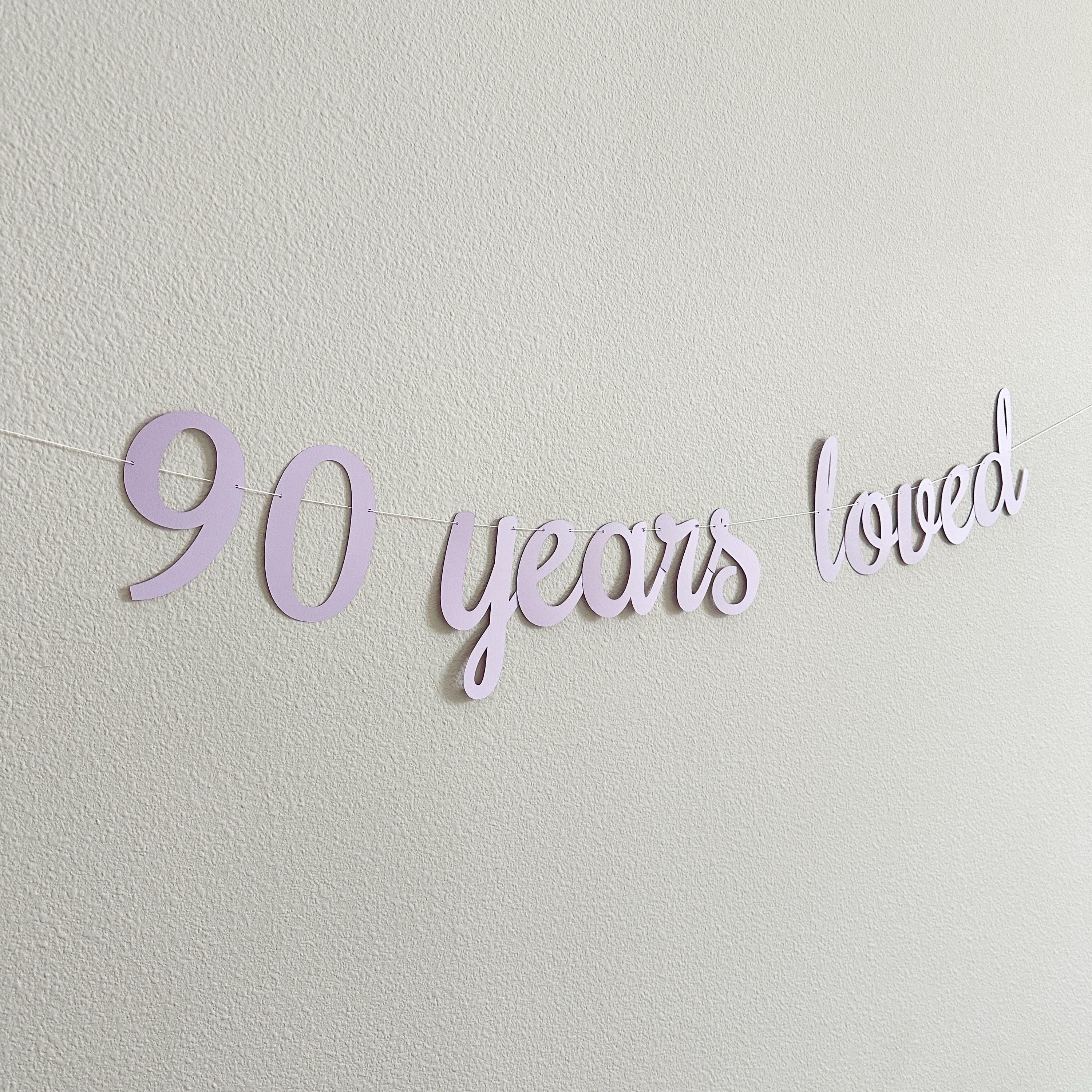 90 Years Loved, 90th Birthday Decorations, 90th Birthday Party Banner, Ninety, 90th Birthday Party Decoration Ideas