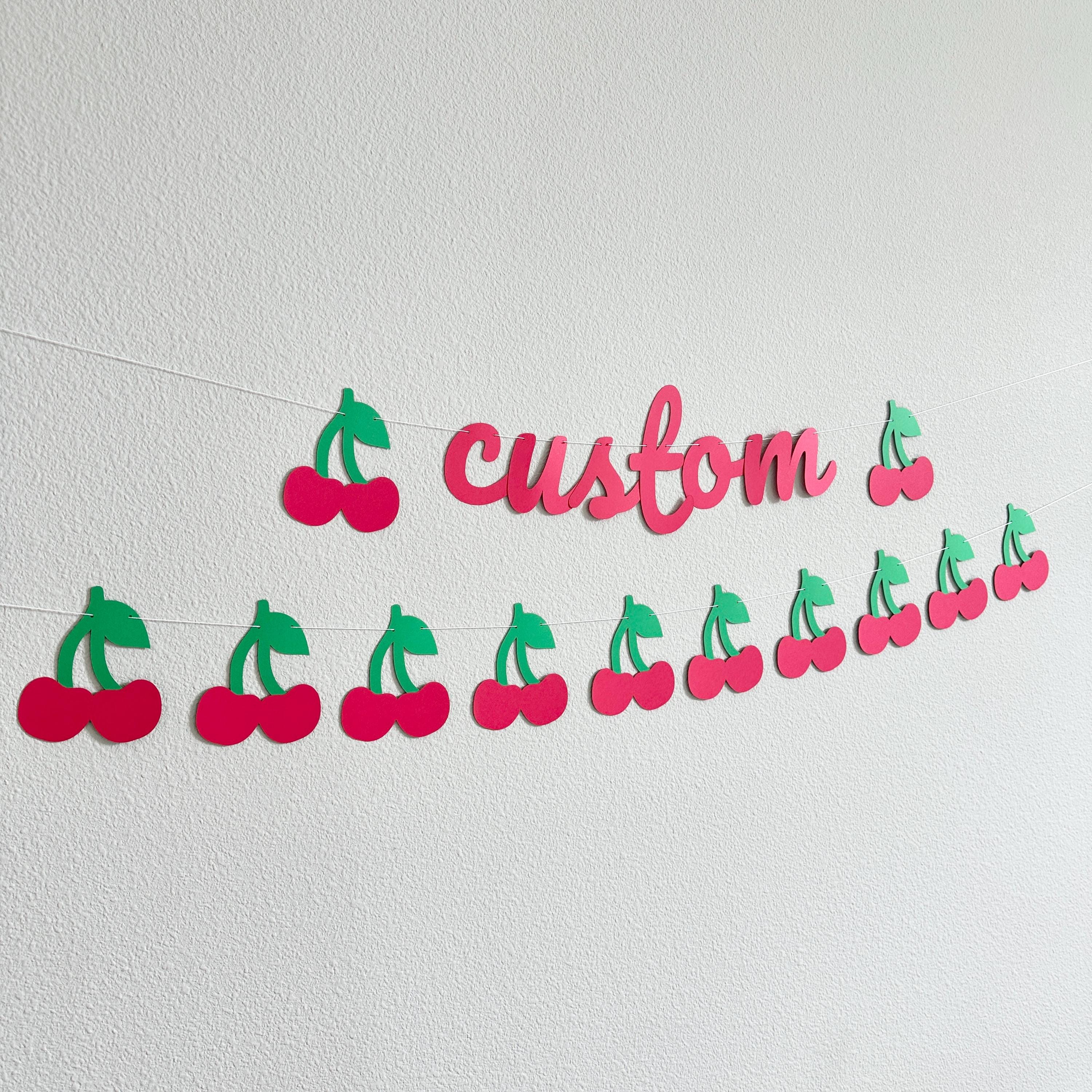 Custom Cherry Banner, Cherry Decorations, Cherry Banner, Cherry Party Theme Decorations, Birthday Party Theme Ideas, Cherry Party