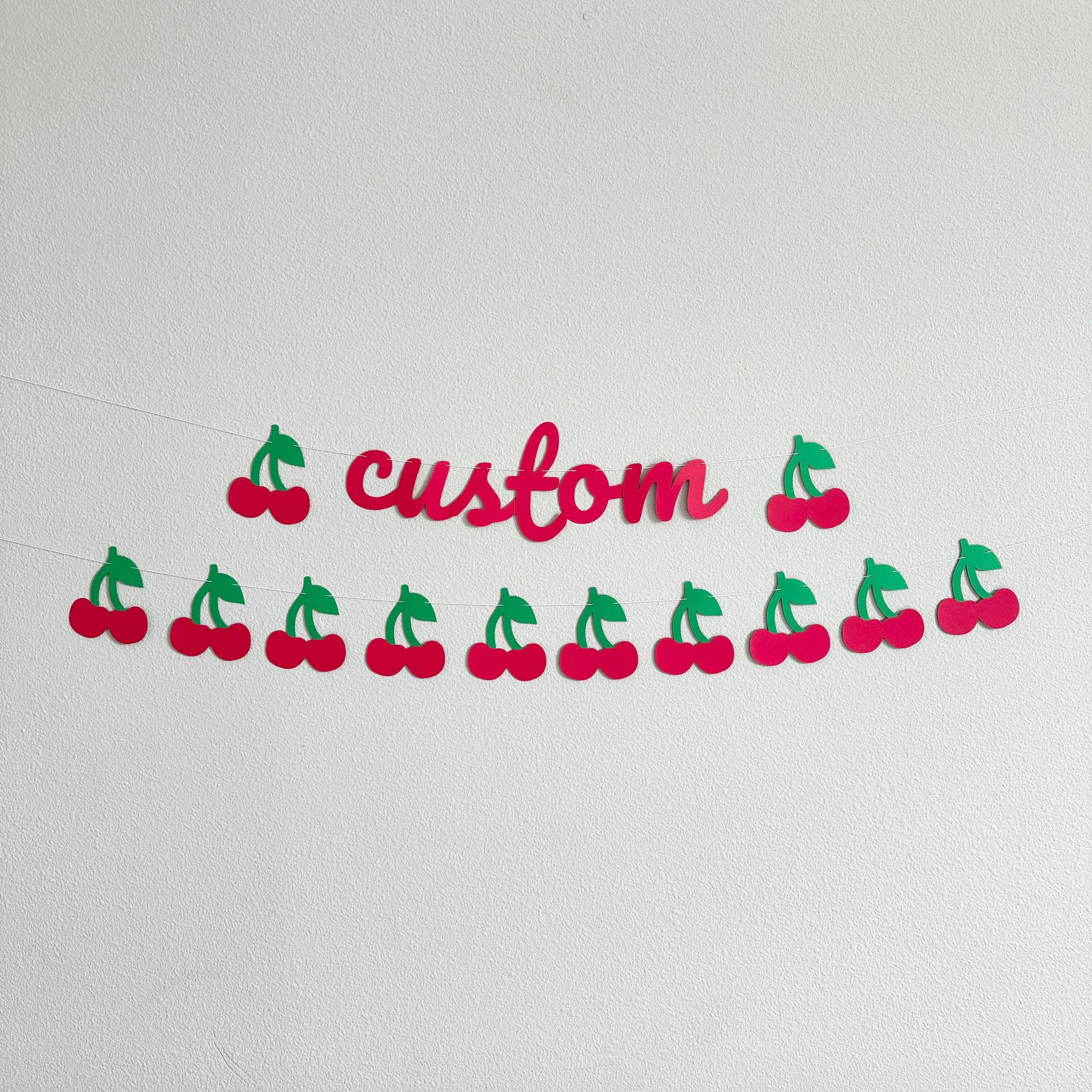 Custom Cherry Banner, Cherry Decorations, Cherry Banner, Cherry Party Theme Decorations, Birthday Party Theme Ideas, Cherry Party
