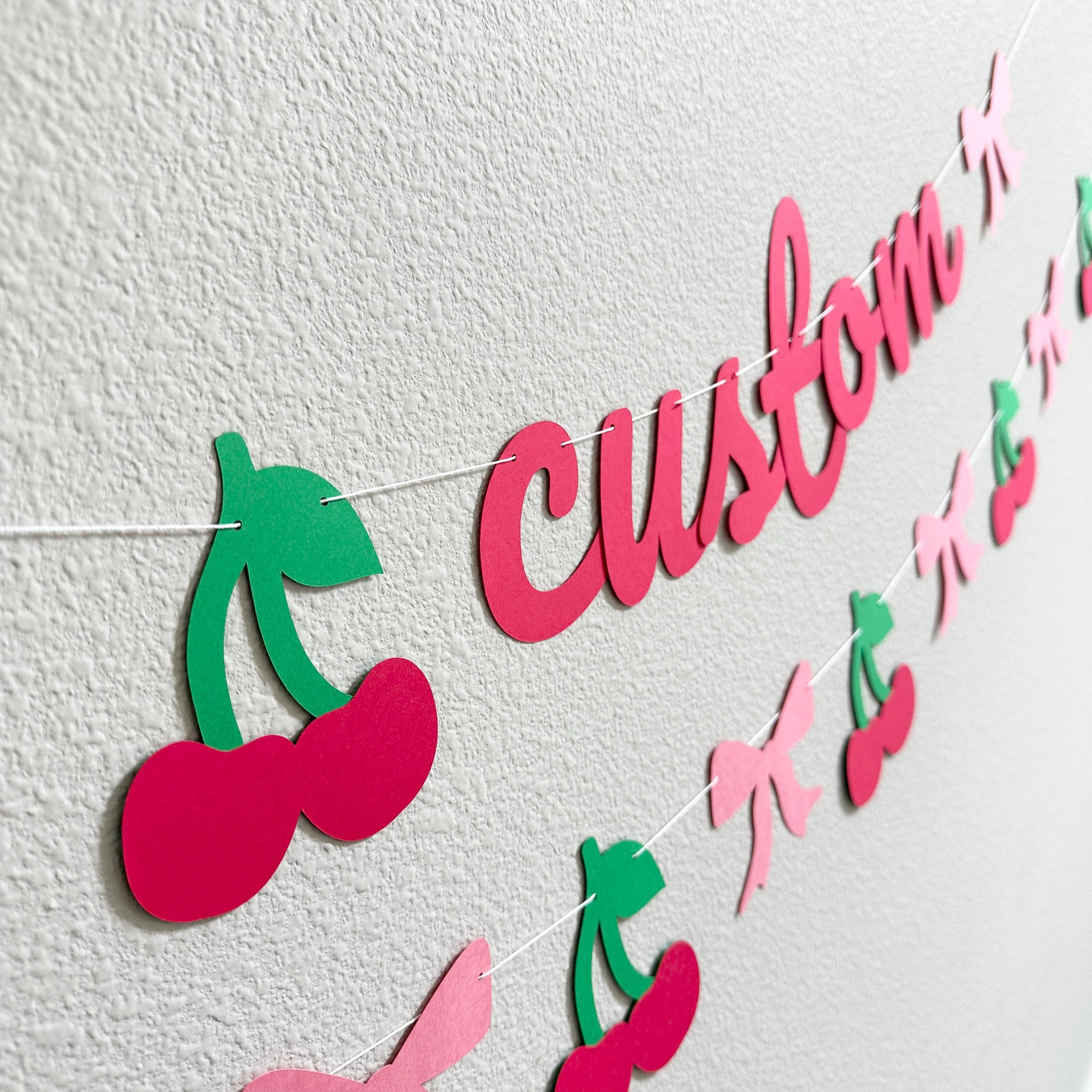 Custom Coquette Bow and Cherry Banner, Cherries and Bows Decorations, Cherry On Top Party, Cherry first Birthday Party Decorations