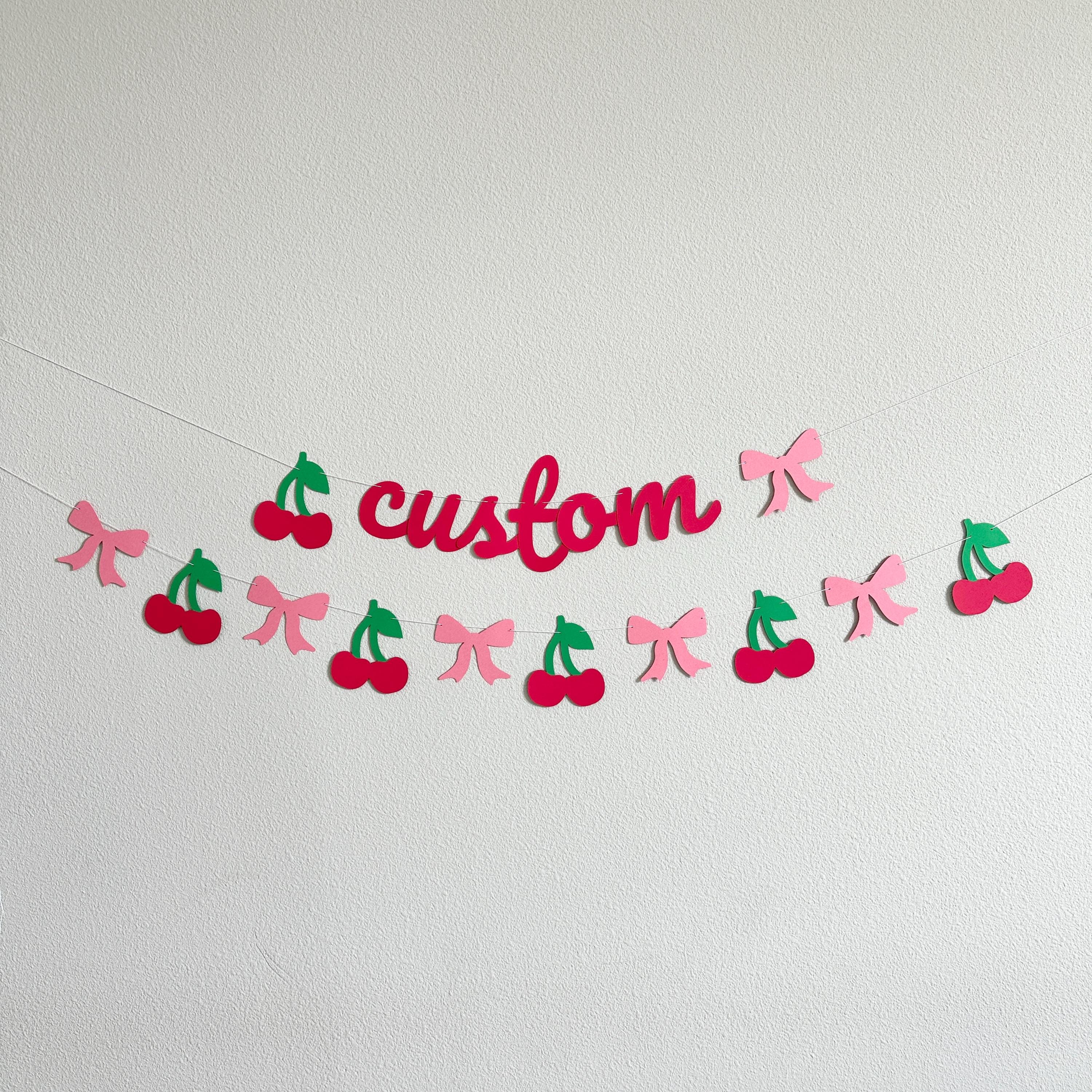 Custom Coquette Bow and Cherry Banner, Cherries and Bows Decorations, Cherry On Top Party, Cherry first Birthday Party Decorations