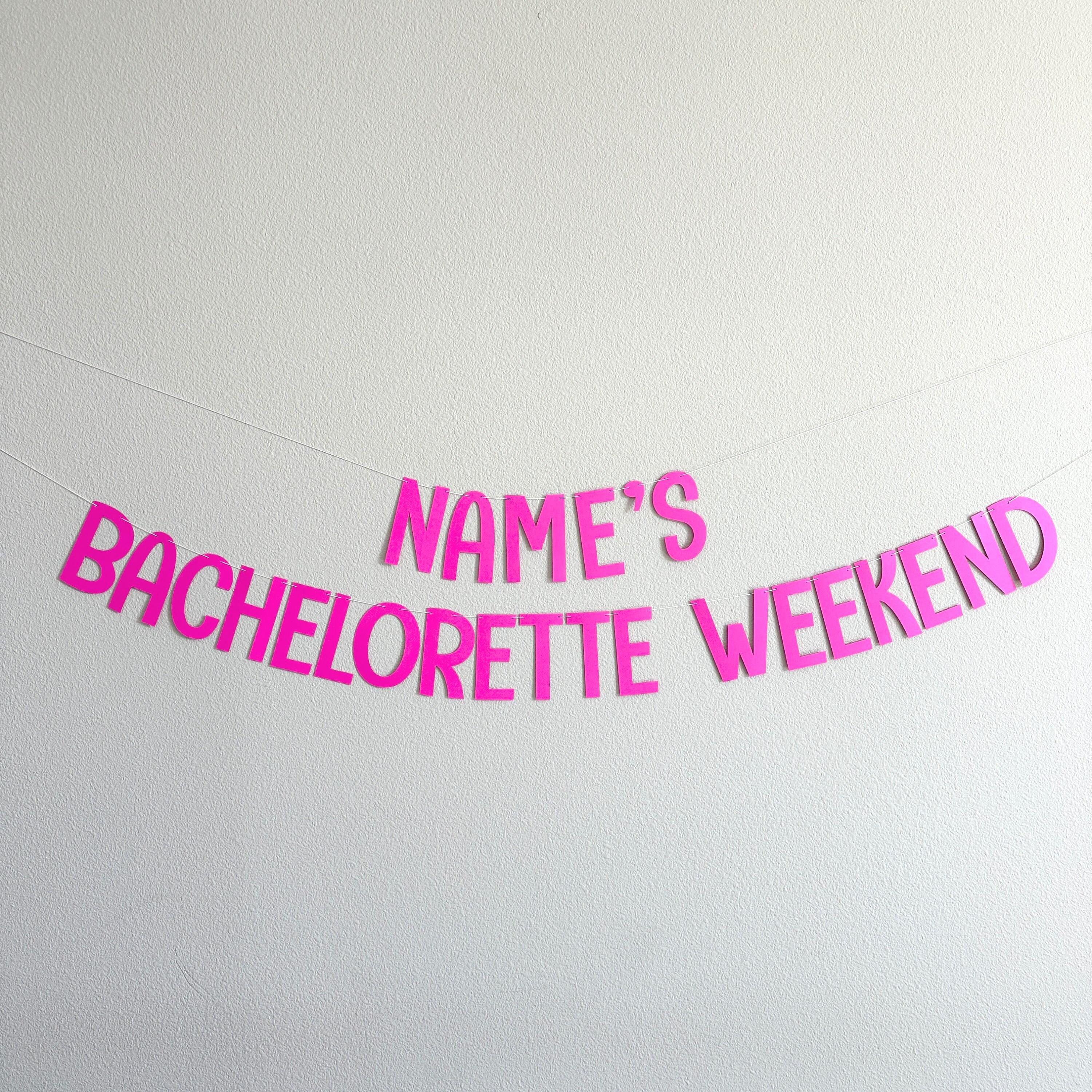 Custom Bachelorette Party Banner, Bach Weekend Sign, Personalized Backdrop Decor Customized, Destination Bachelorette Decorations