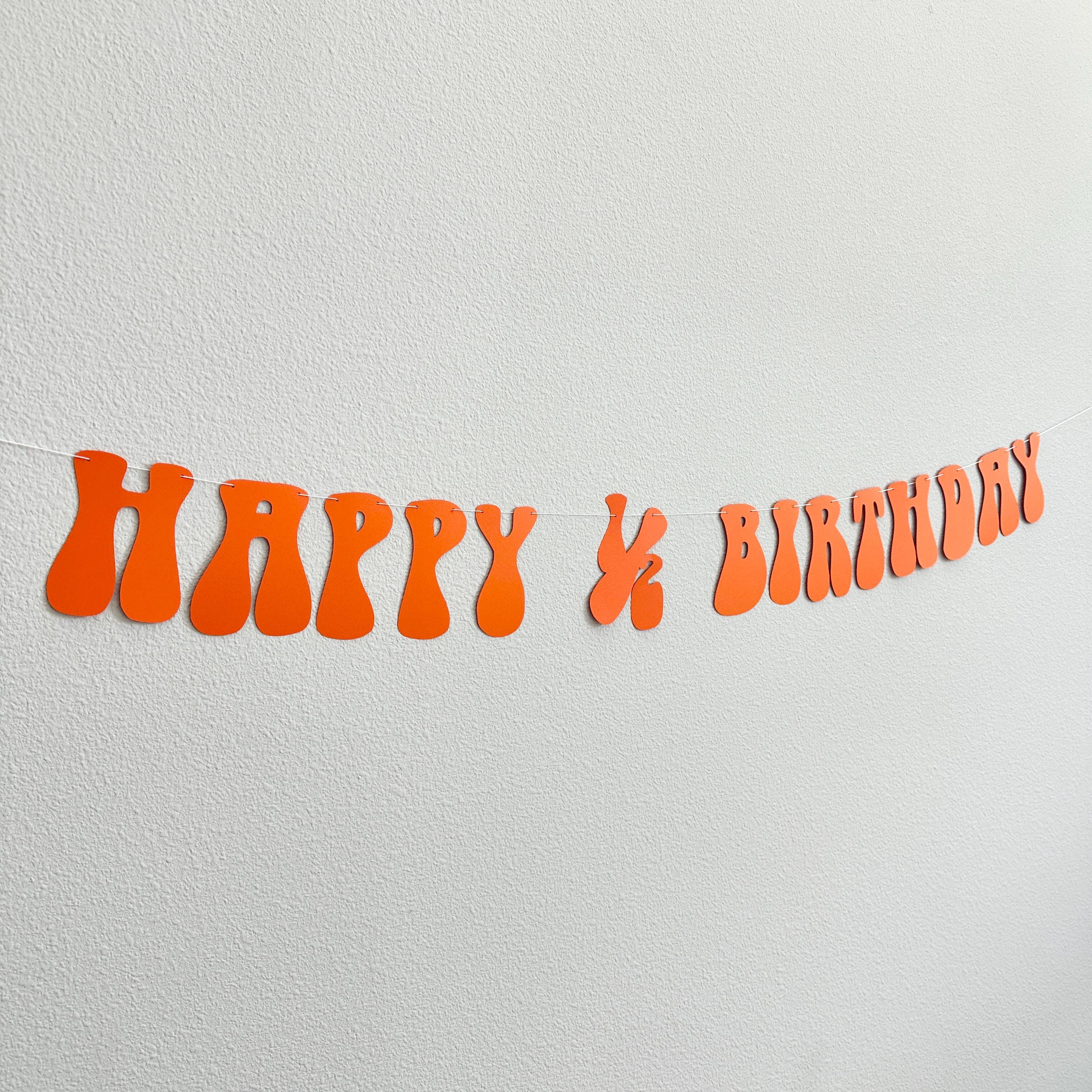 Happy Half Birthday Banner, Half Birthday Party, Half Birthday Decorations, Half Birthday Celebration, 6 Month Milestone Decorations