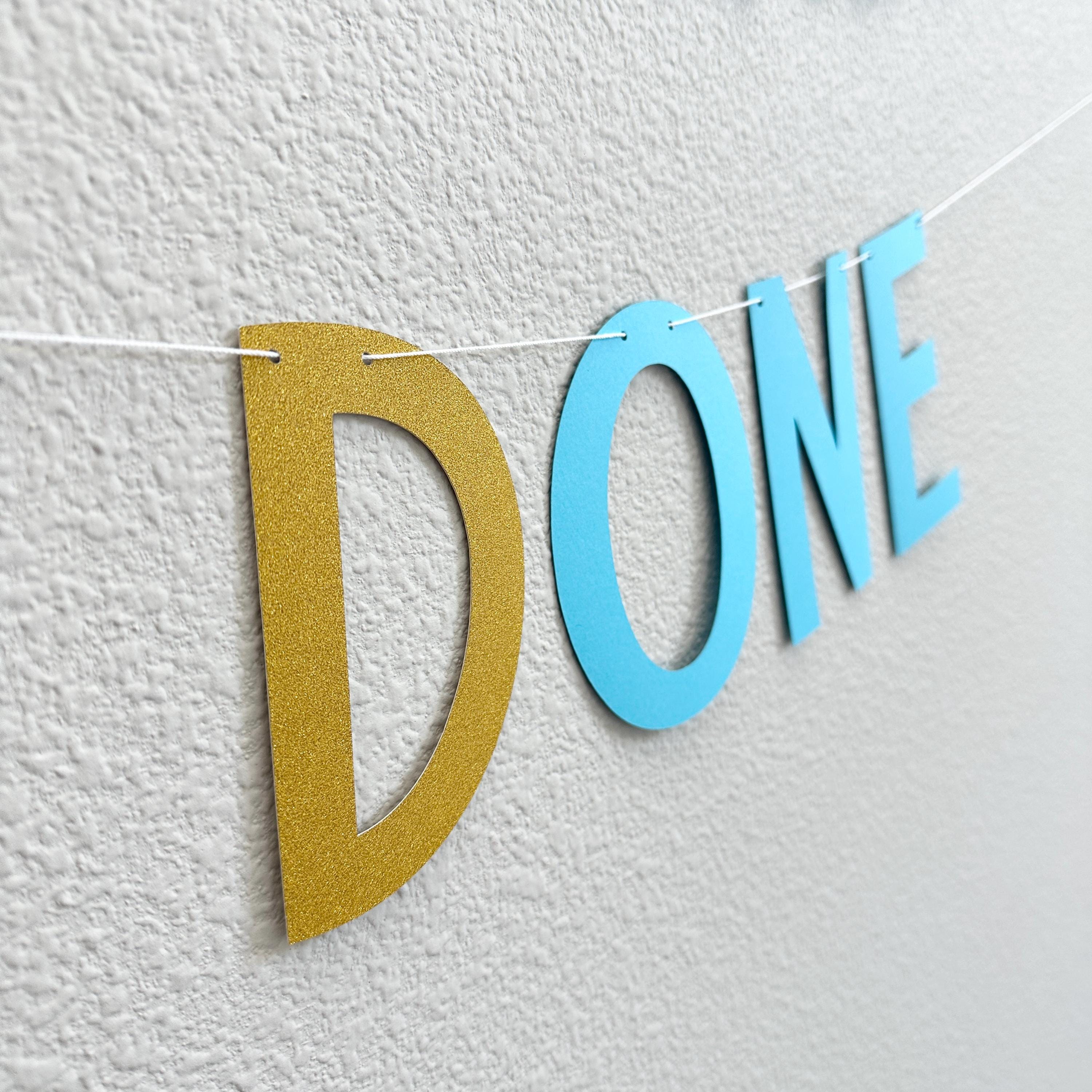 Phinally Done Banner, PHD Graduation Gift, Phinally Done, Unique Doctorate Celebration Decor, PHD Graduation Party