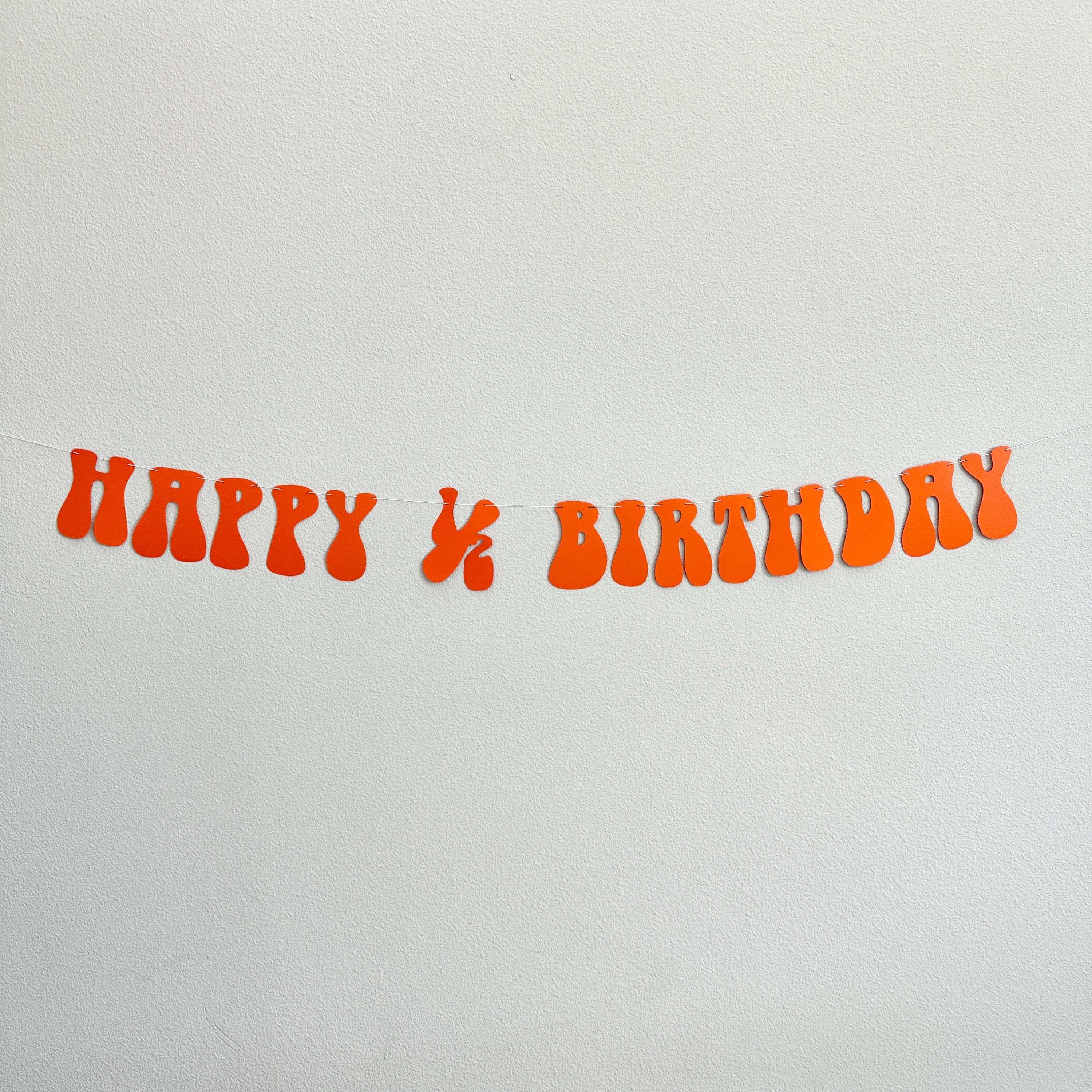 Happy Half Birthday Banner, Half Birthday Party, Half Birthday Decorations, Half Birthday Celebration, 6 Month Milestone Decorations