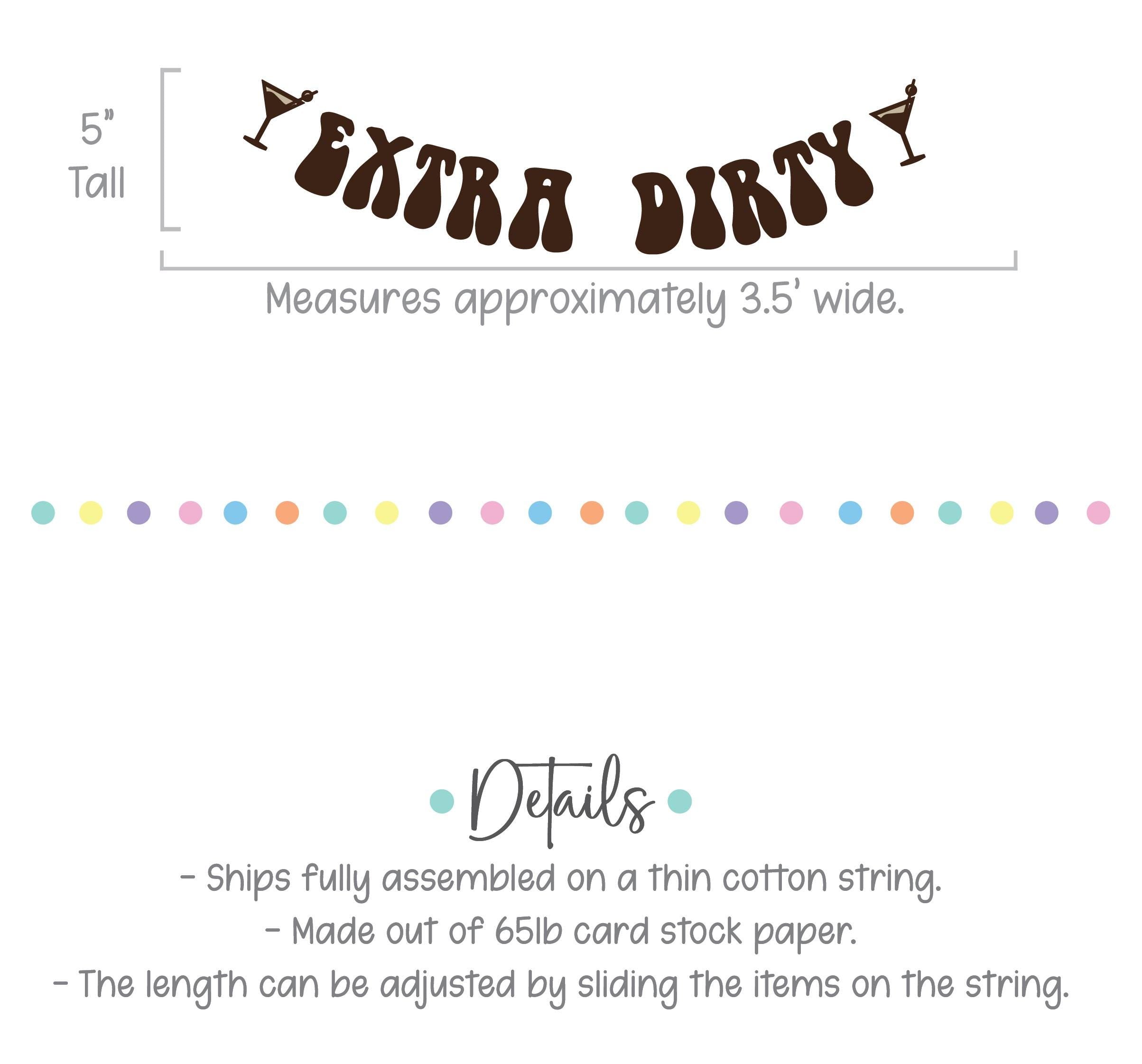 Extra Dirty, Martini Themed Decorations, Martini Decorations, Martini Banner, Extra Dirty Bachelorette Party Decorations, Espresso Martini