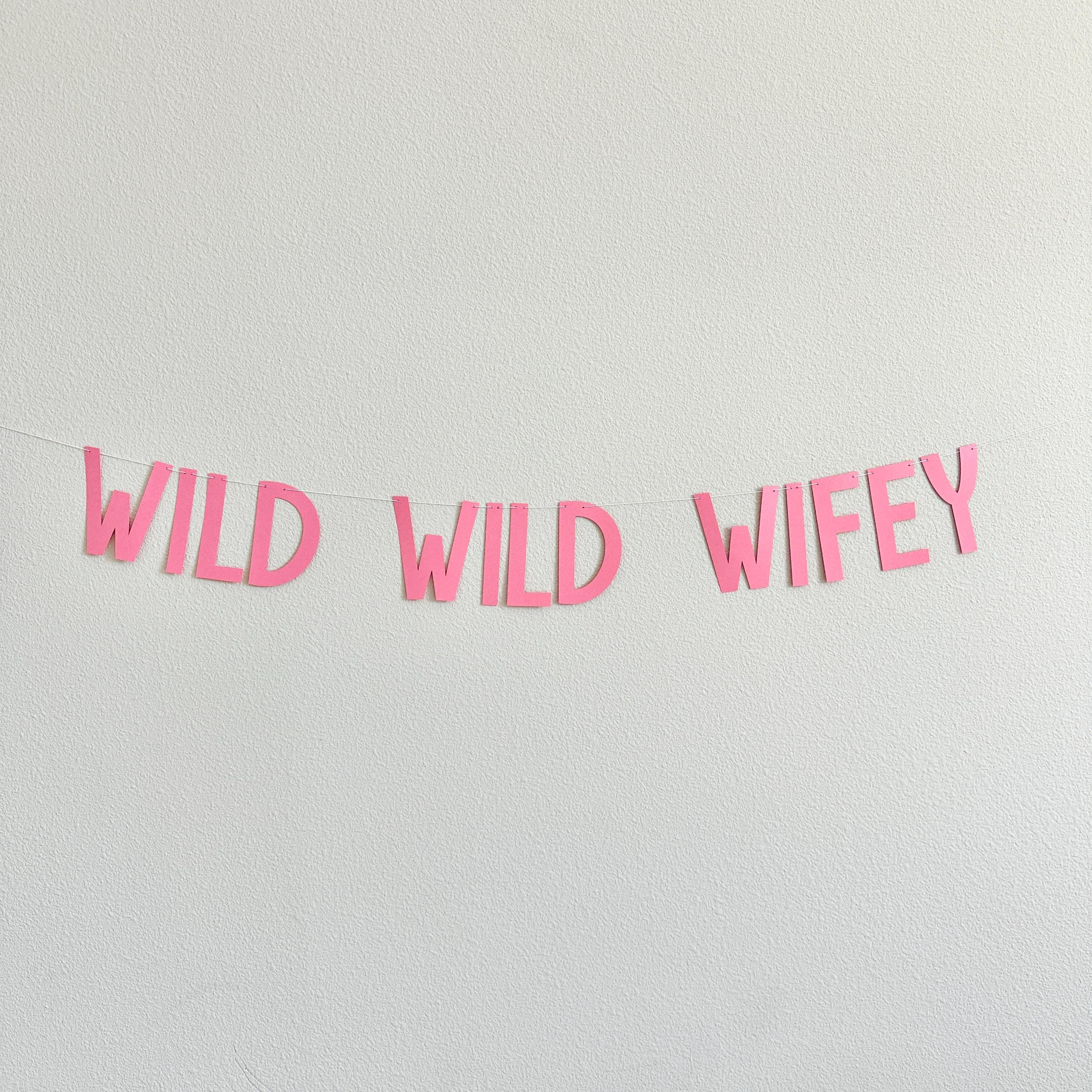 Wild Wild Wifey Banner for Bachelorette Party Decoration, Rustic Bridal Shower Sign, Fun Wedding Photo Prop, Boho Bride-to-Be Accessory
