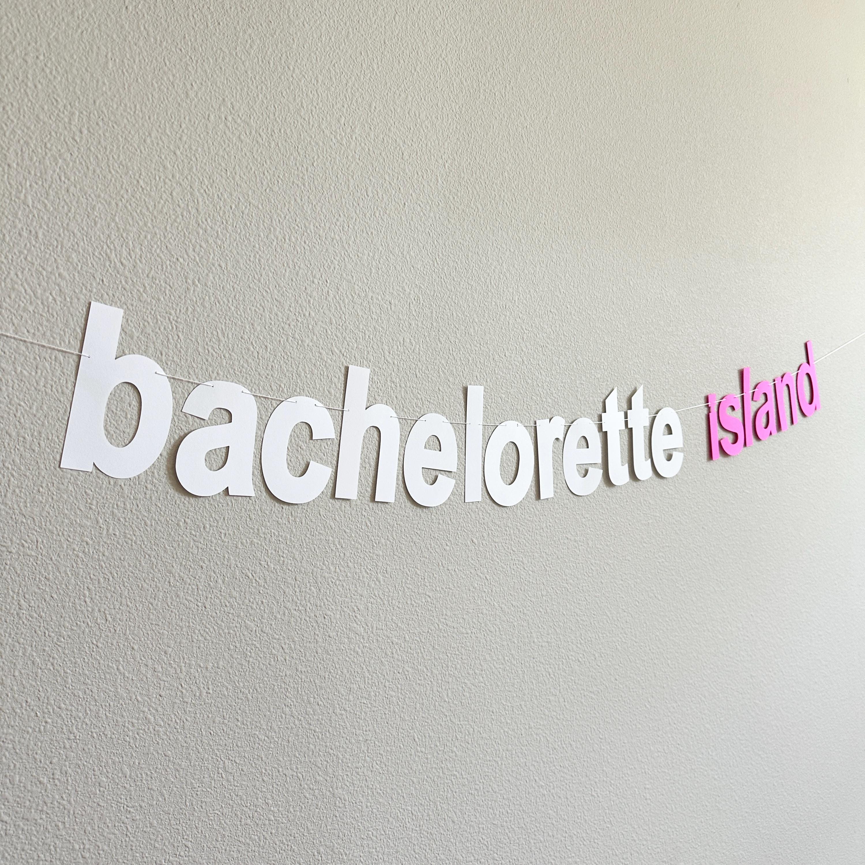Bachelorette Island, Island Themed Bachelorette Decorations, Bachelorette Party Ideas, Island Bachelorette Banner
