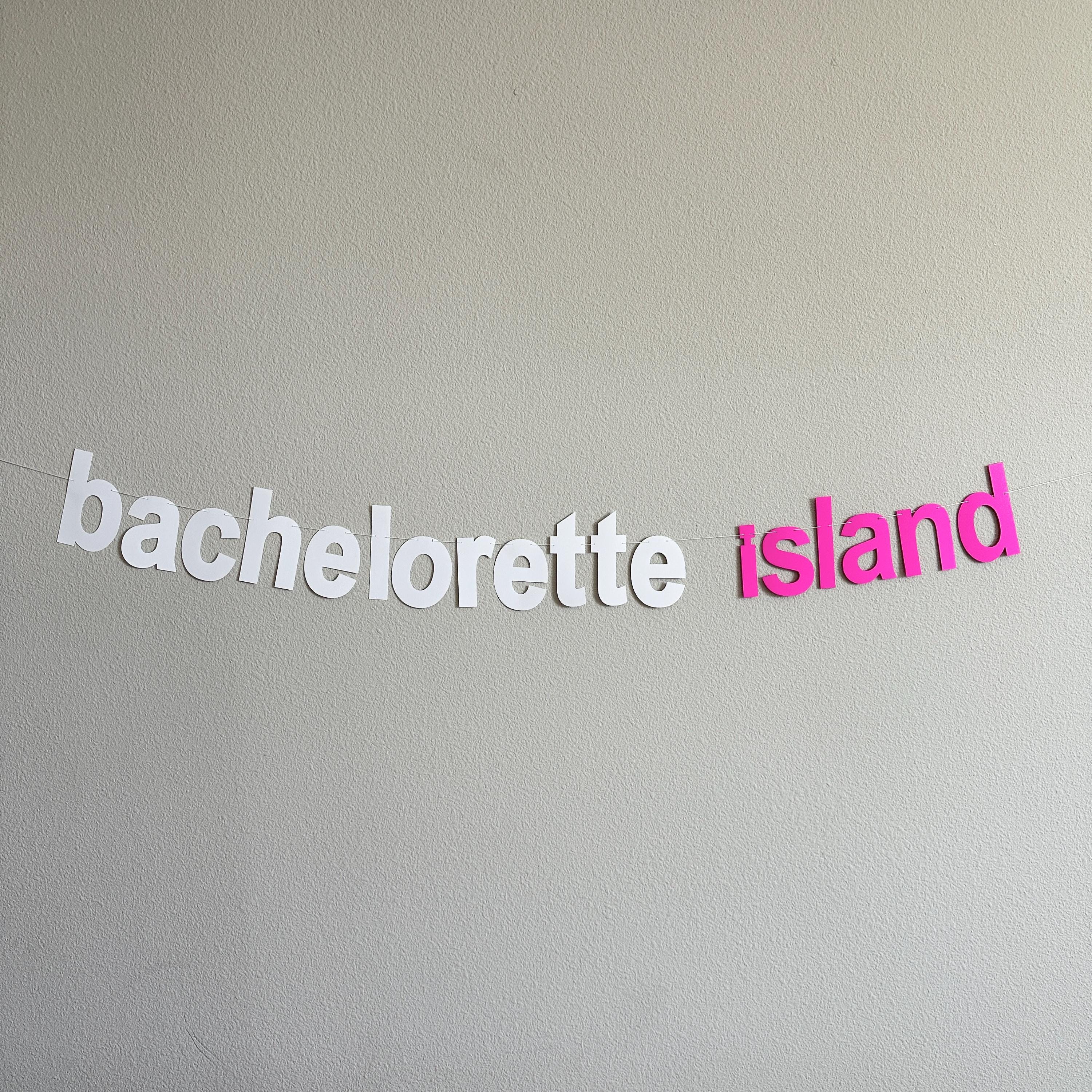 Bachelorette Island, Island Themed Bachelorette Decorations, Bachelorette Party Ideas, Island Bachelorette Banner