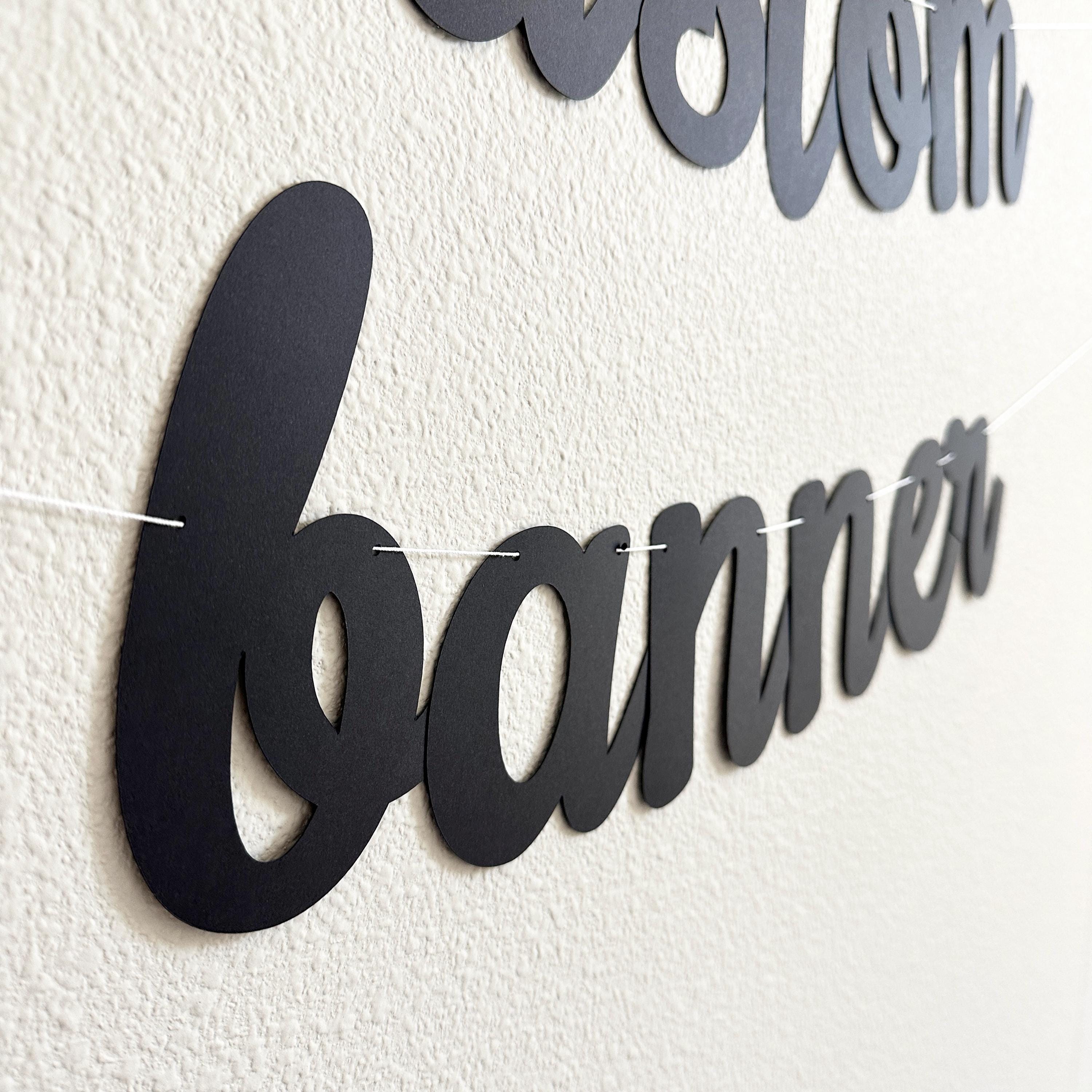 Custom Banner, Banner, Custom Black Banner, Custom Cursive Banner, Cursive Banner, Personalized Banner, Cursive Birthday Banner